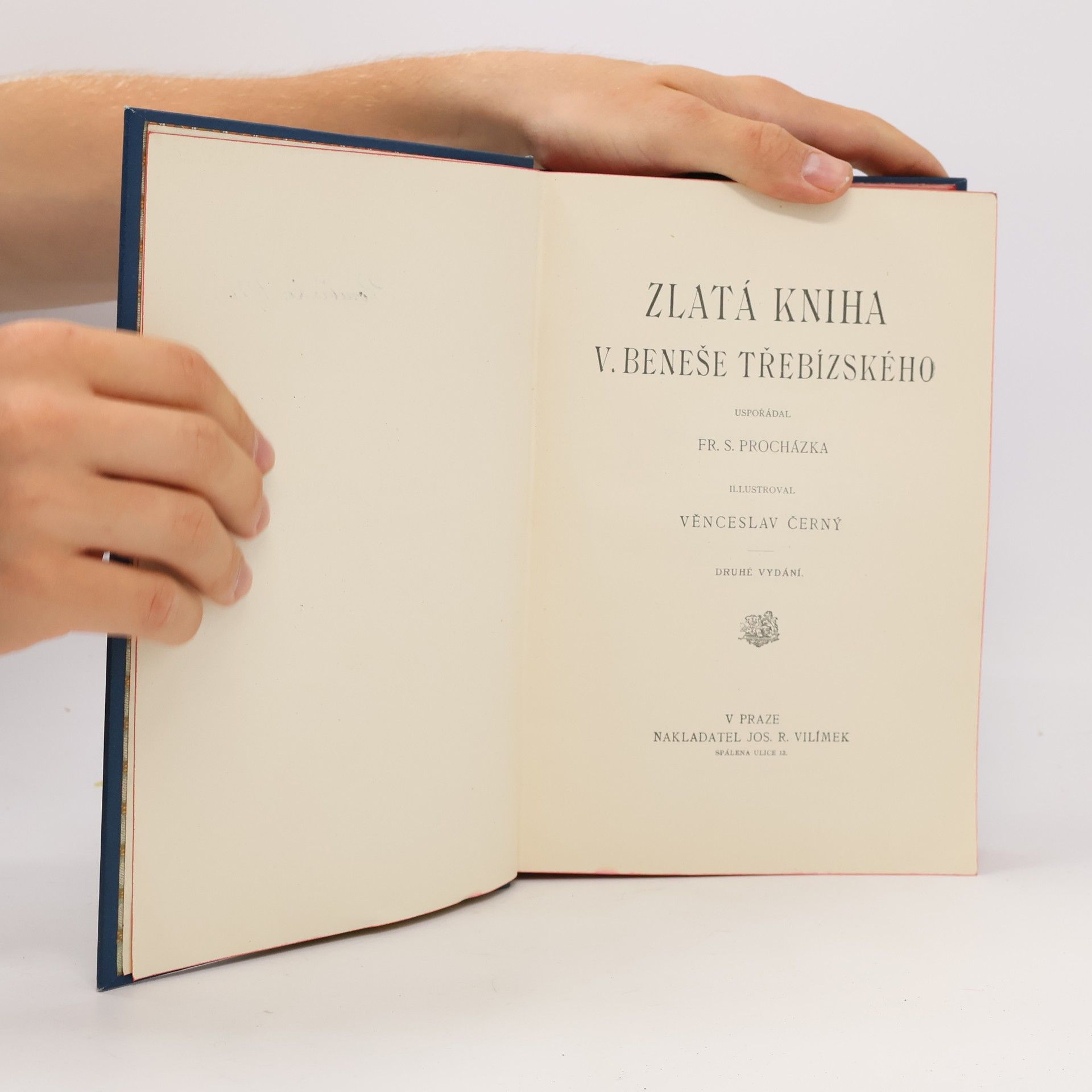 František Serafínský Procházka Zlatá kniha V. Beneše Třebízského II.