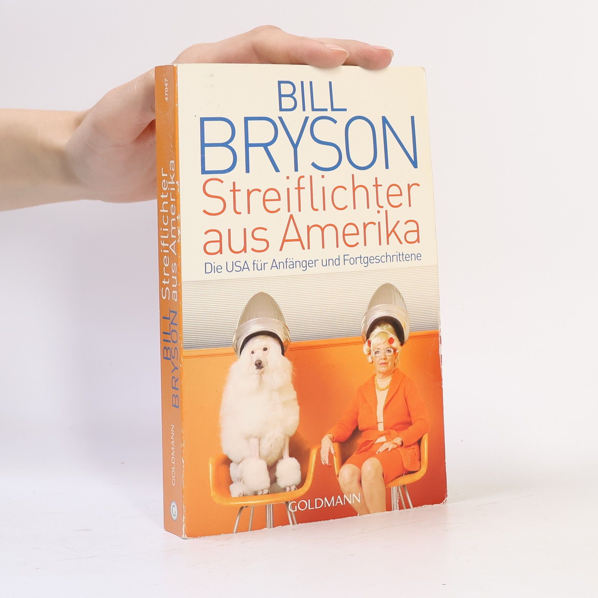 Bill Bryson Streiflichter aus Amerika