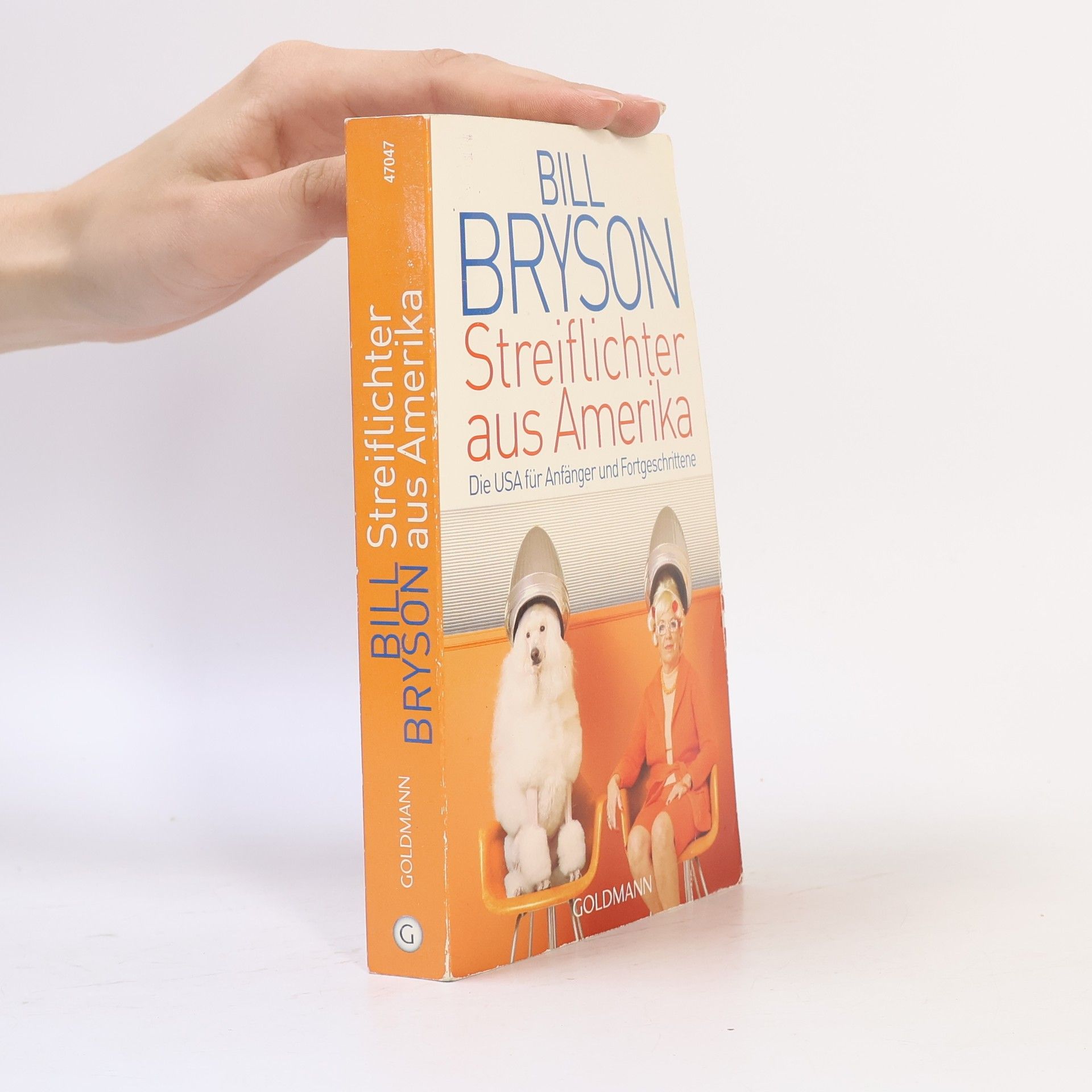 Bill Bryson Streiflichter aus Amerika