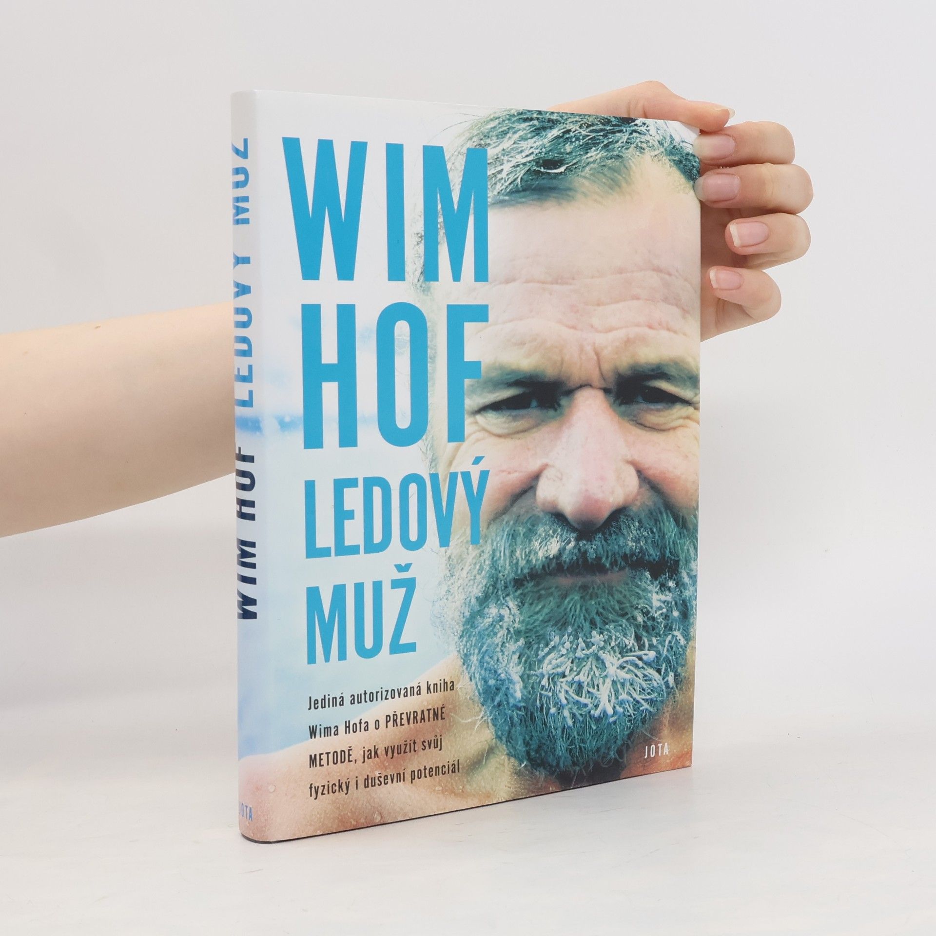 Wim Hof Wim Hof. Ledový muž