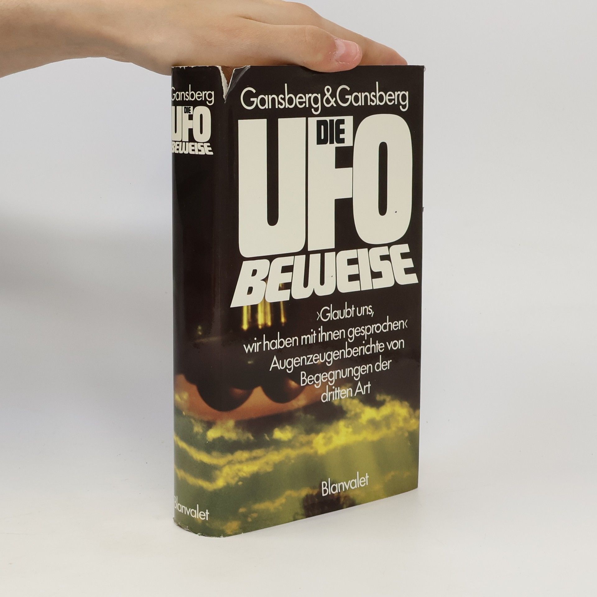 Judith M. Gansberg Die Ufo-Beweise