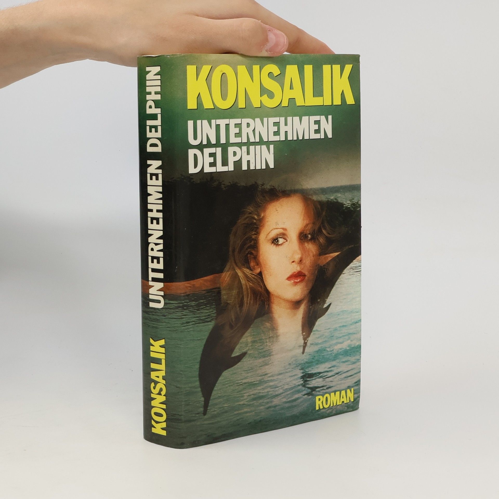 Heinz G. Konsalik Unternehmen Delphin