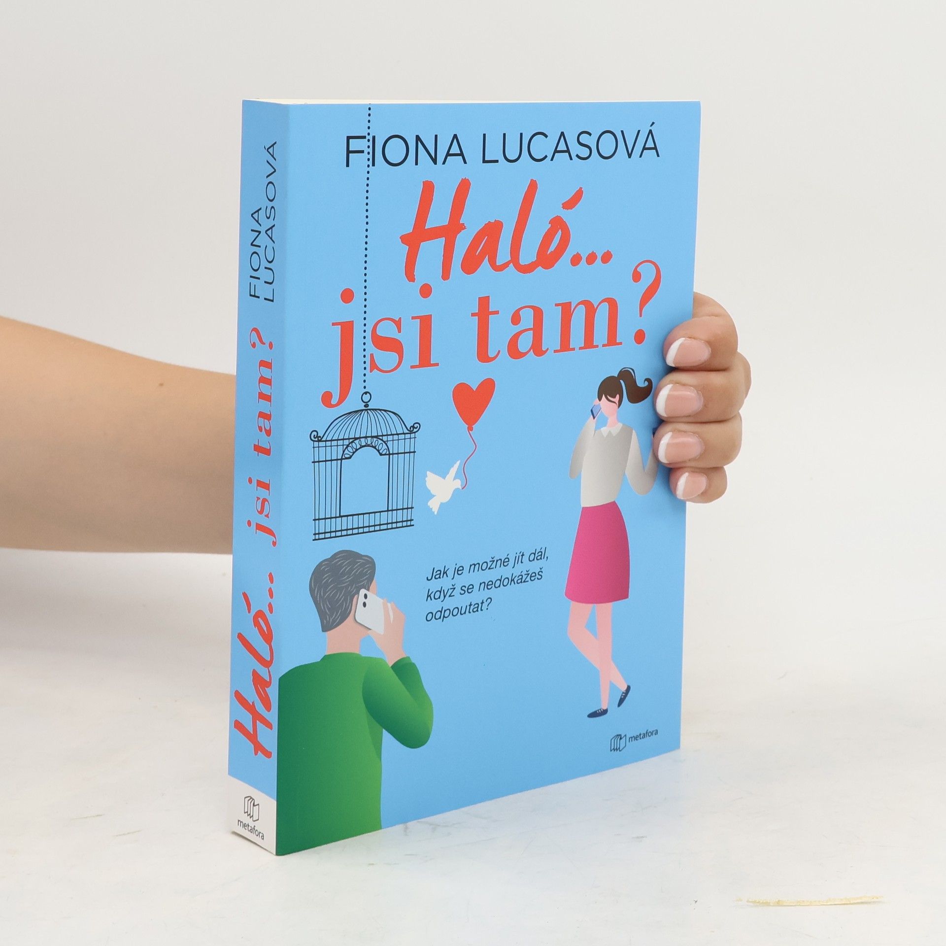 Fiona Harper Haló... jsi tam?