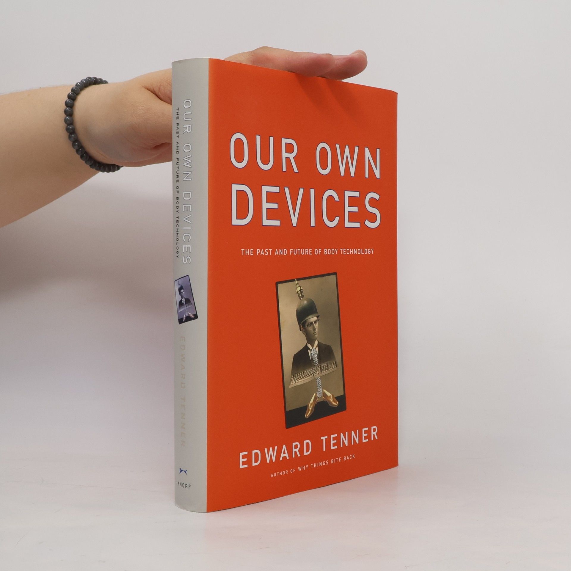Edward Tenner Our Own Devices