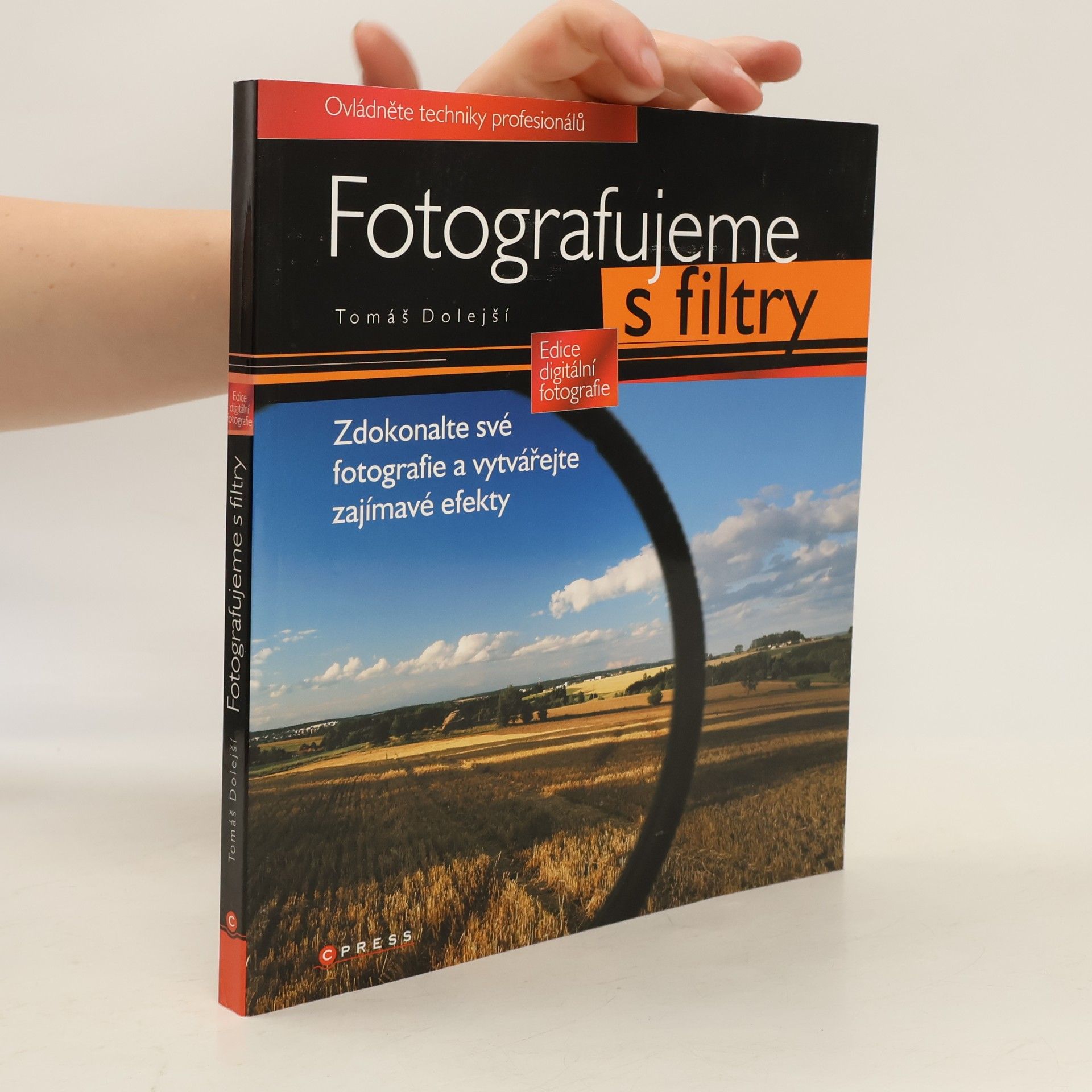 Tomáš Dolejší Fotografujeme s filtry