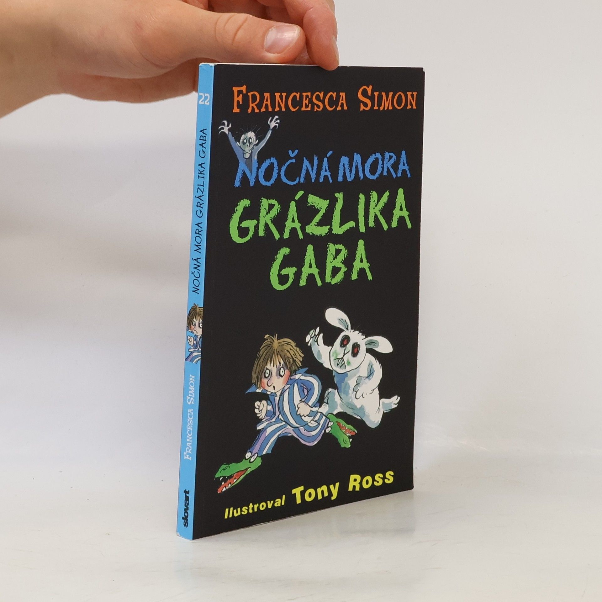 Francesca Simon Nočná mora Grázlika Gaba