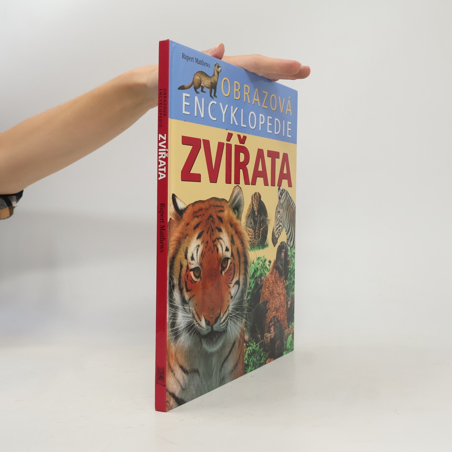 Rupert Matthews Zvířata. Obrazová encyklopedie