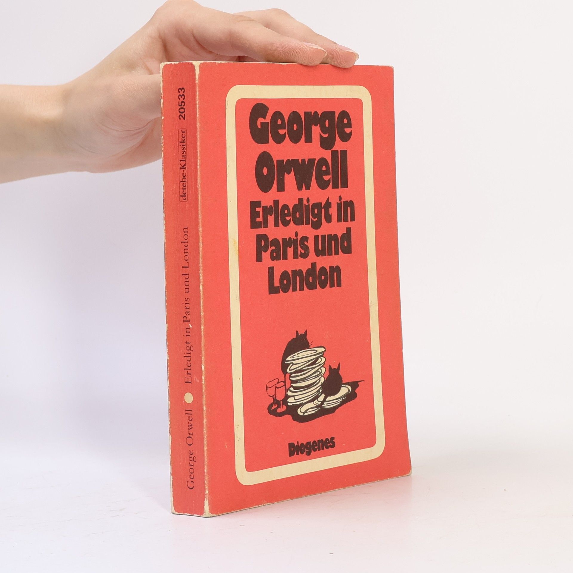 George Orwell Erledigt in Paris und London