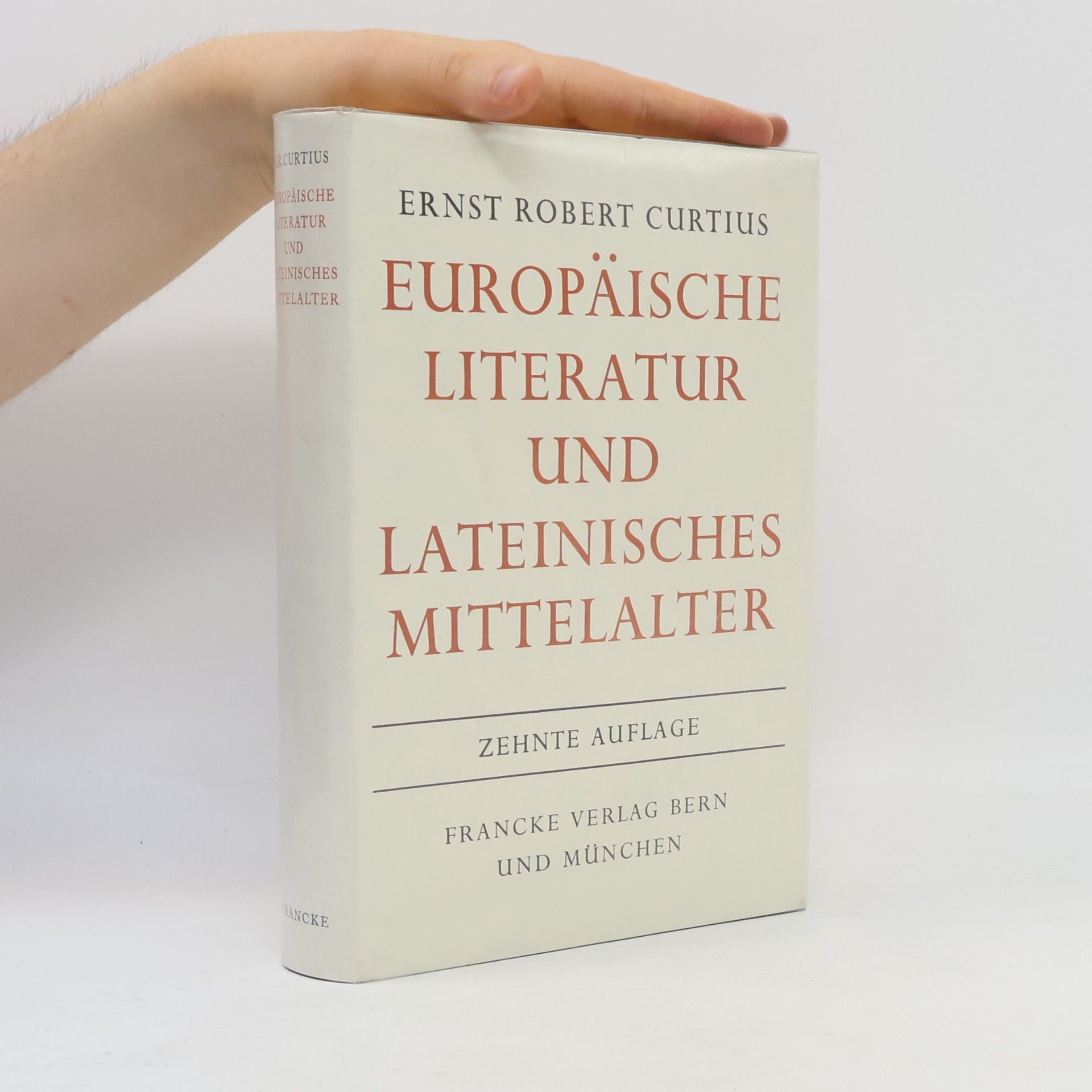 Ernst Robert Curtius Europäische Literatur und lateinisches Mittelalter