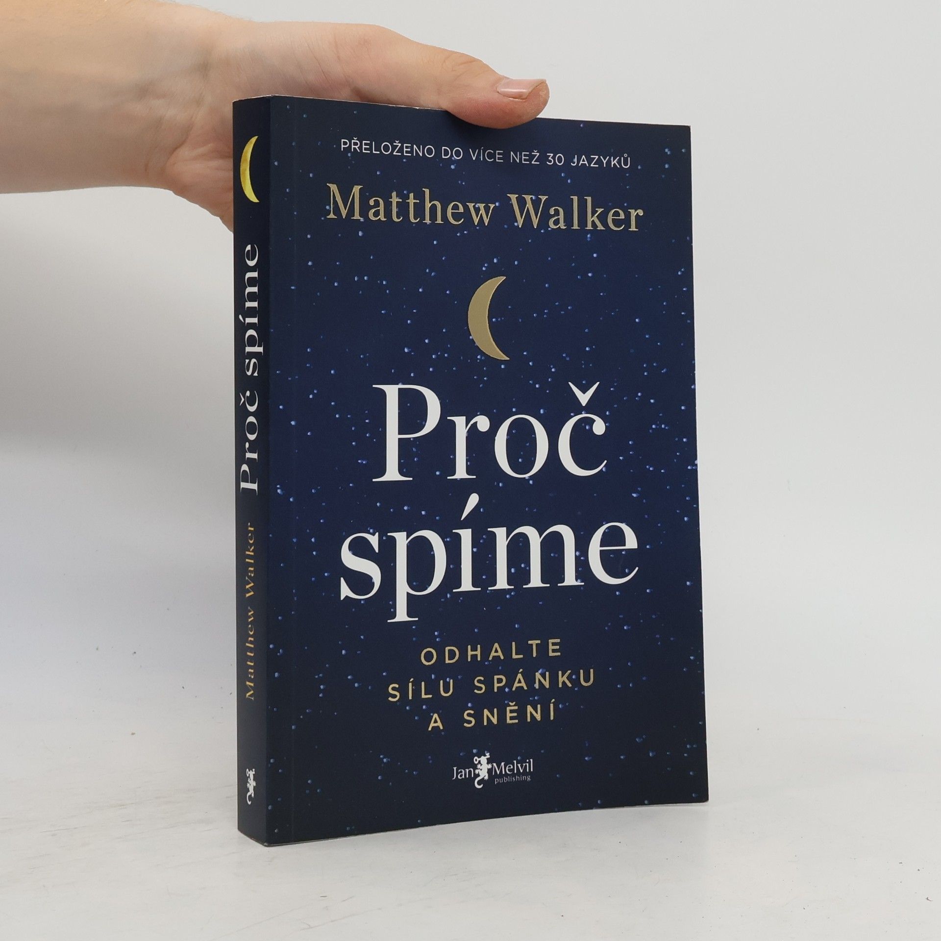 Matthew Walker Proč spíme