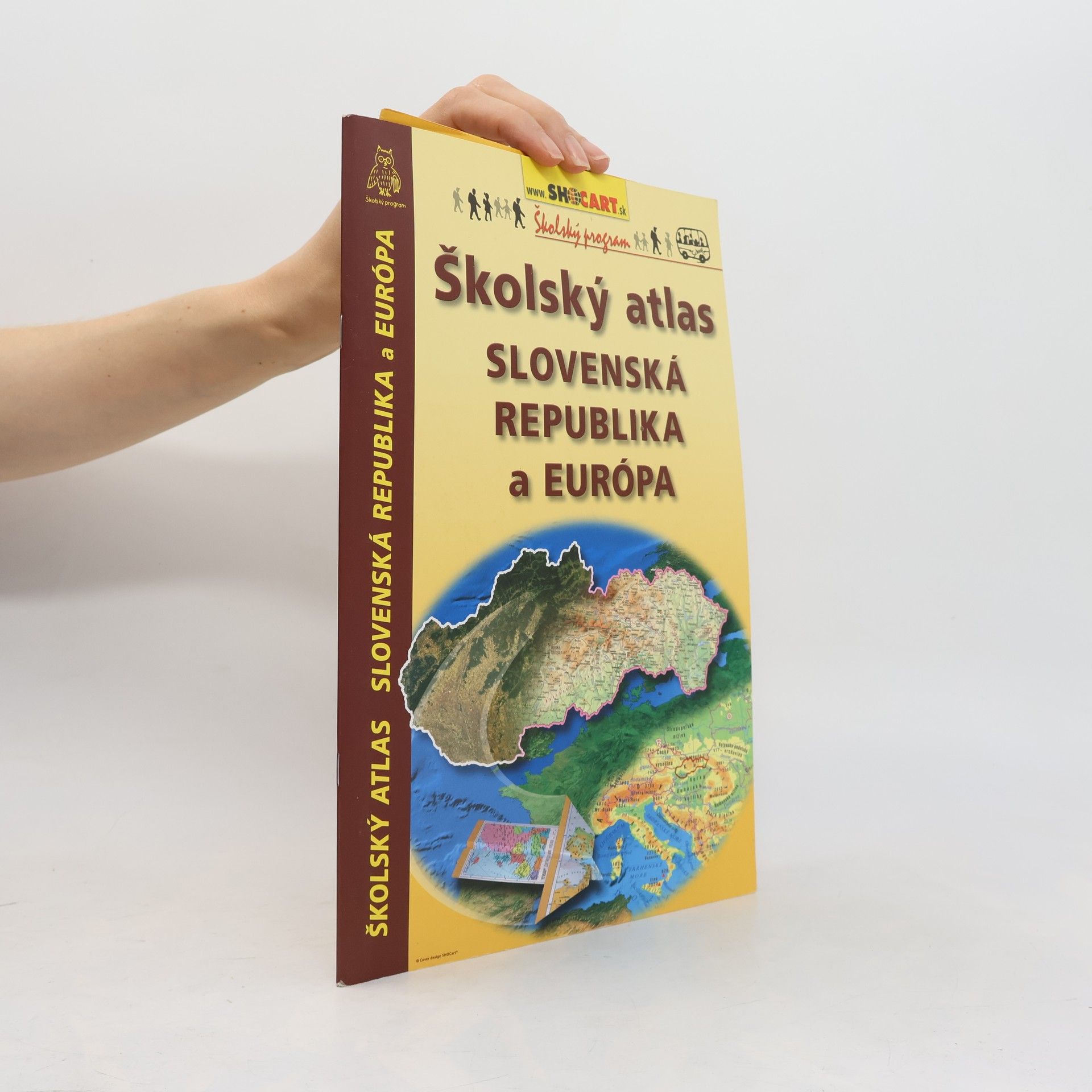 Kolektív autorov Školský atlas Slovenská republika a Európa