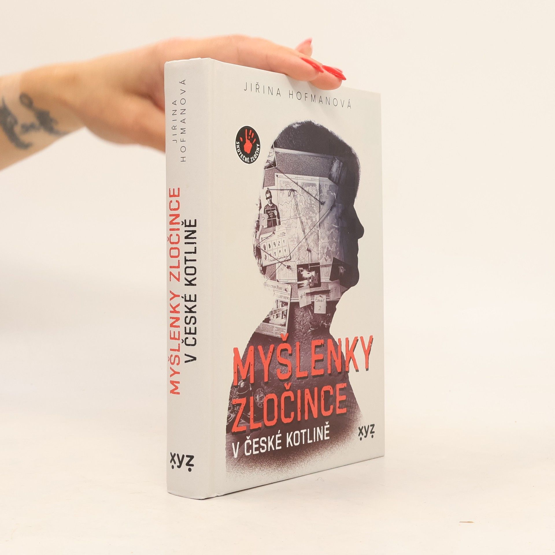 Jiřina Hofmanová Myšlenky zločince v české kotlině