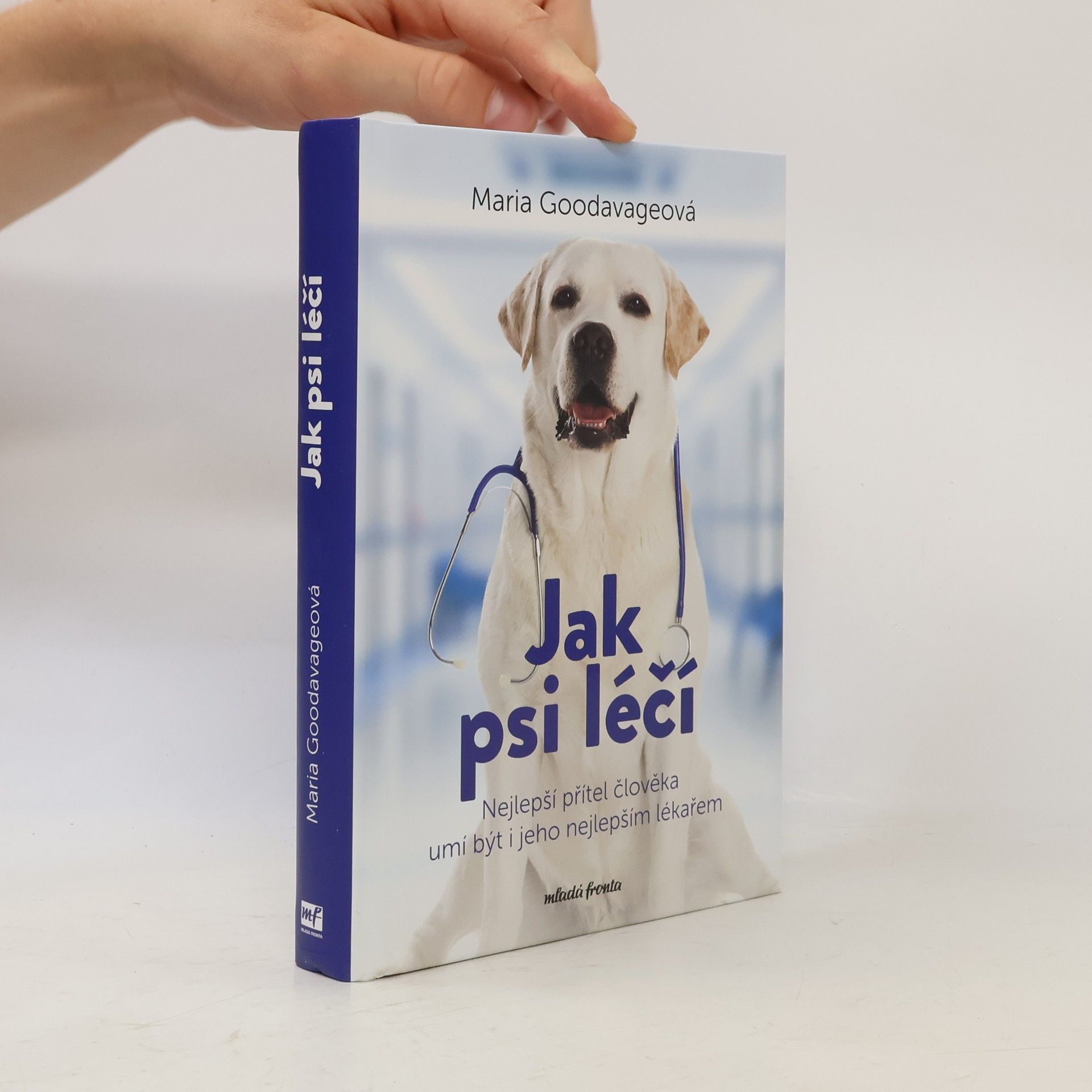 Maria Goodavage Jak psi léčí