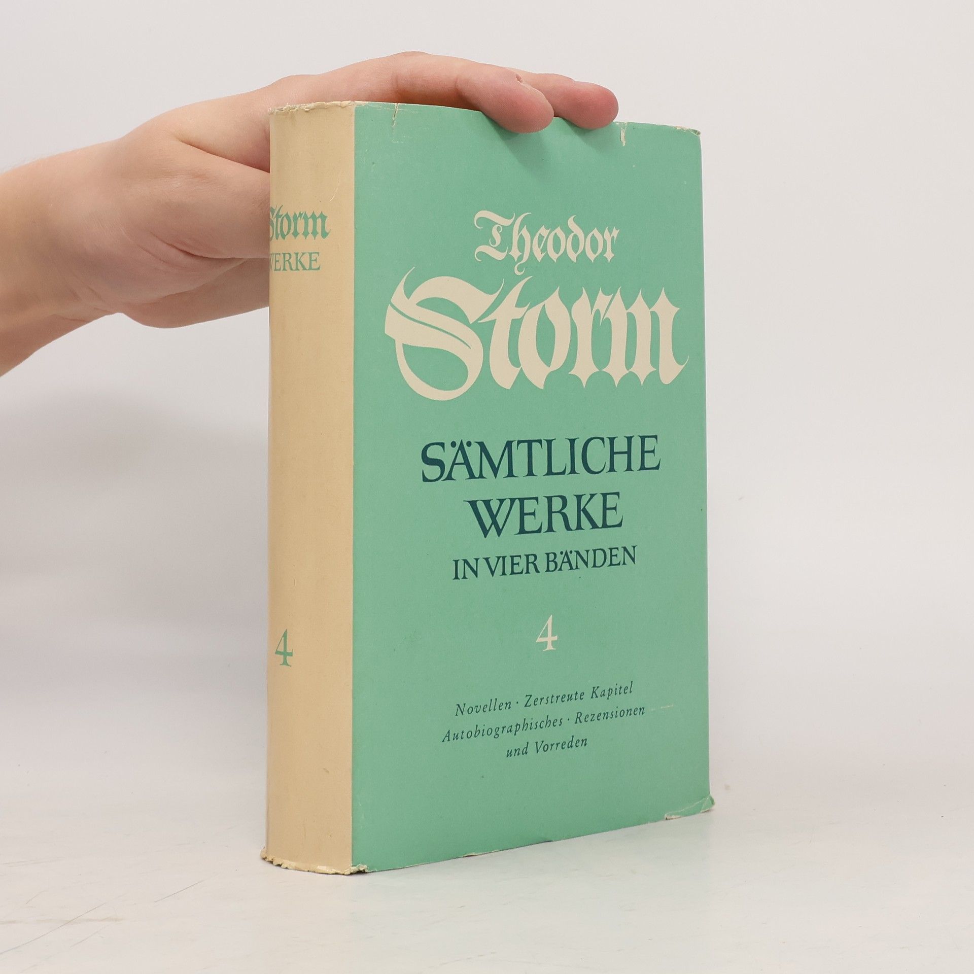 Theodor Storm Sämtliche Werke in vier Bänden 4