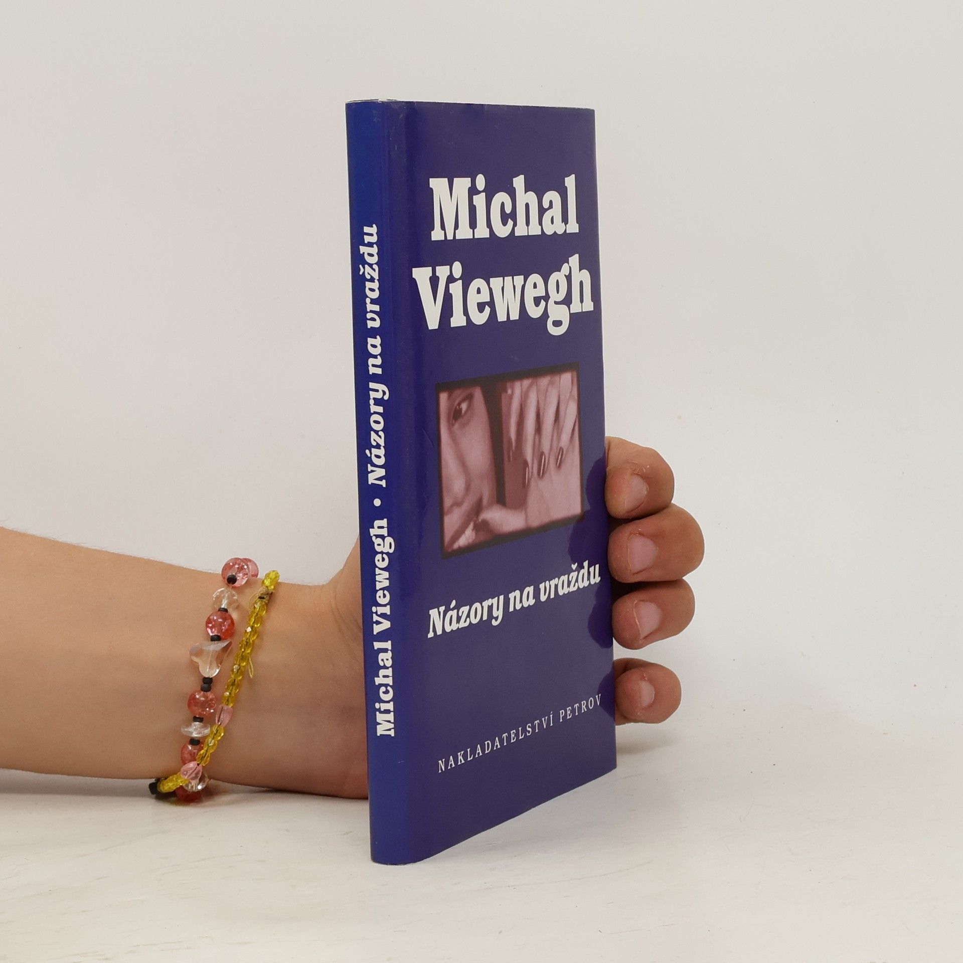 Michal Viewegh Názory na vraždu