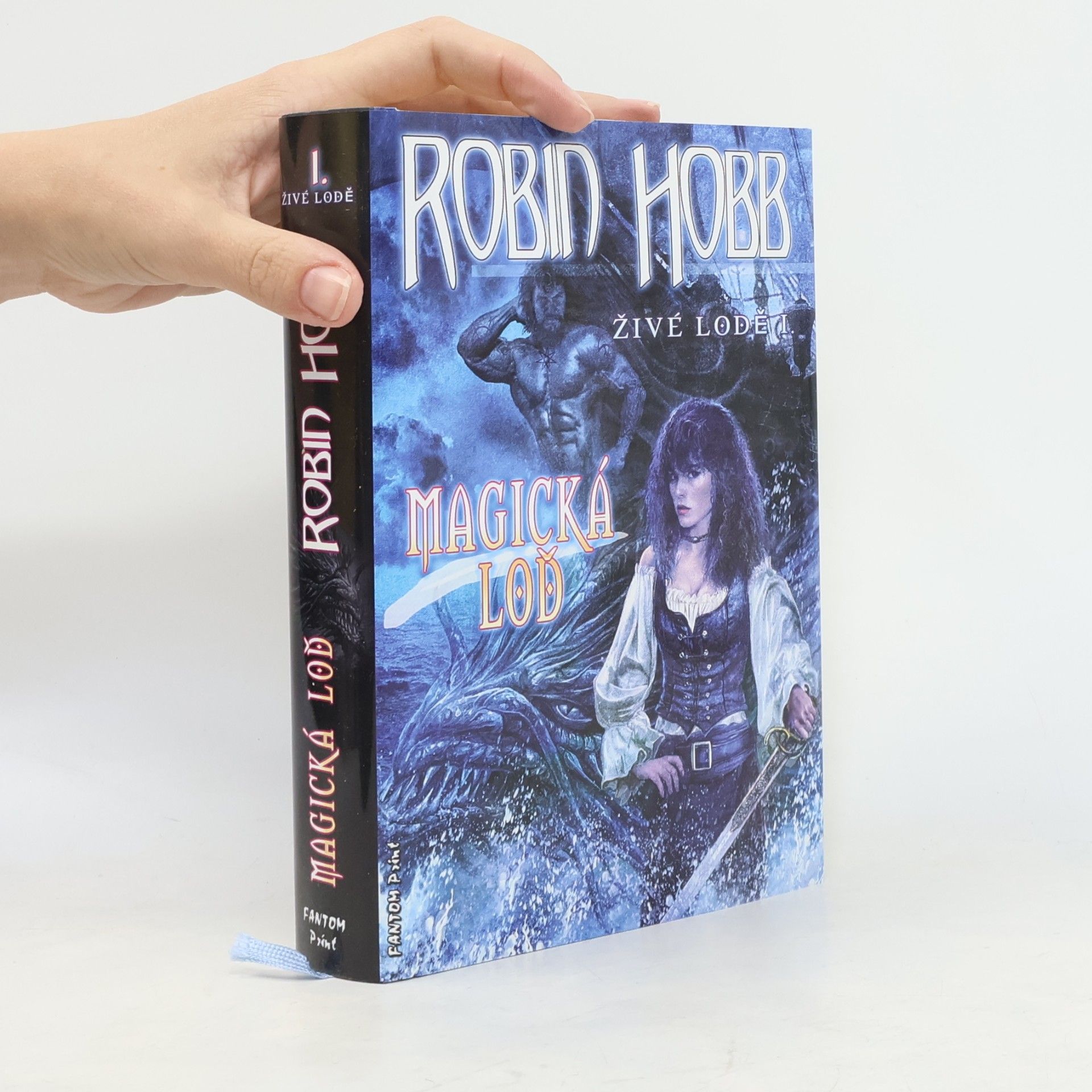 Robin Hobb Magická loď. Živé lodě I