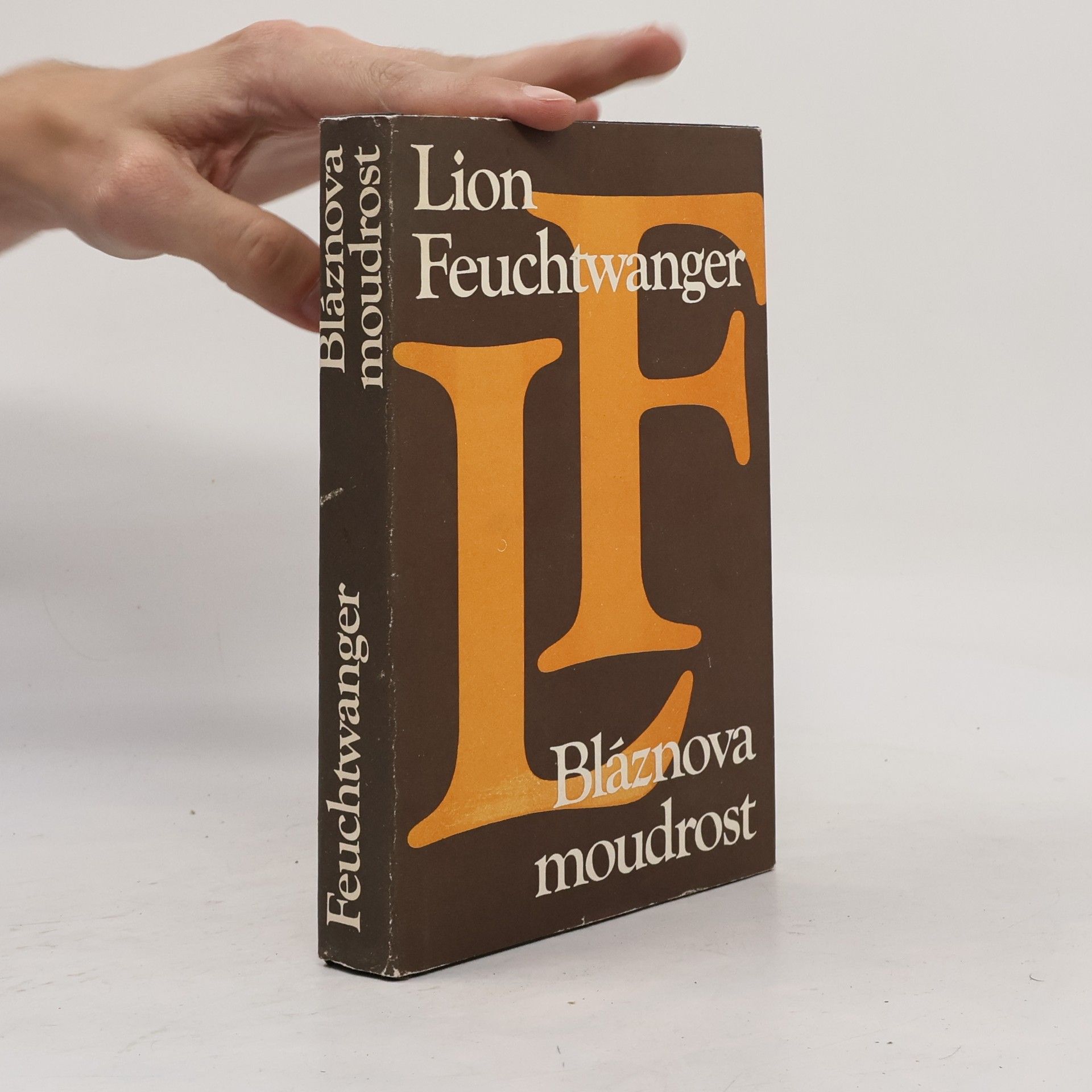 Lion Feuchtwanger Bláznova moudrost
