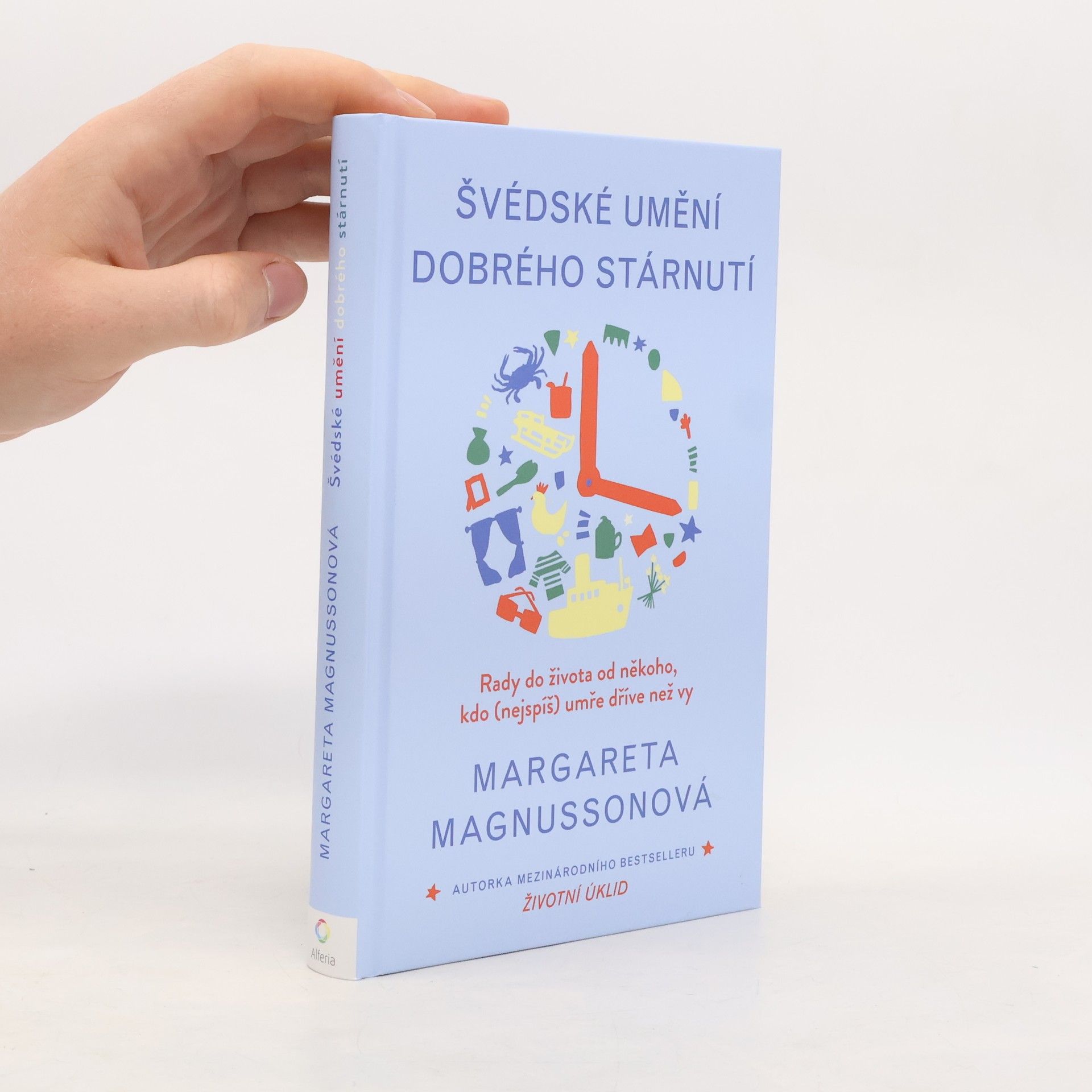 Margareta Magnusson Švédské umění dobrého stárnutí