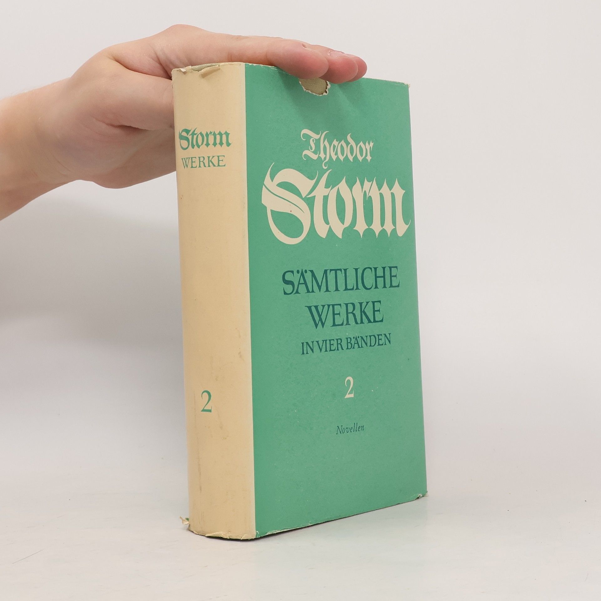 Theodor Storm Sämtliche Werke in vier Bänden 2