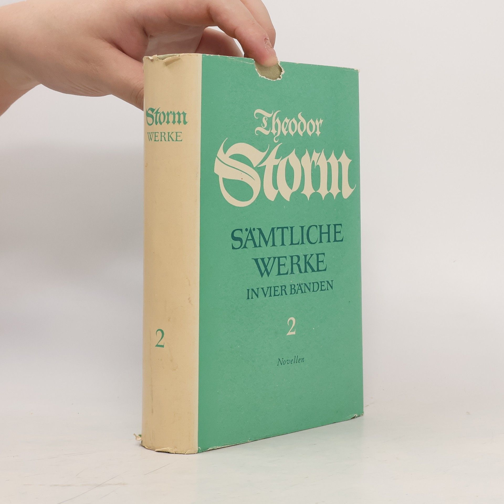 Theodor Storm Sämtliche Werke in vier Bänden 2