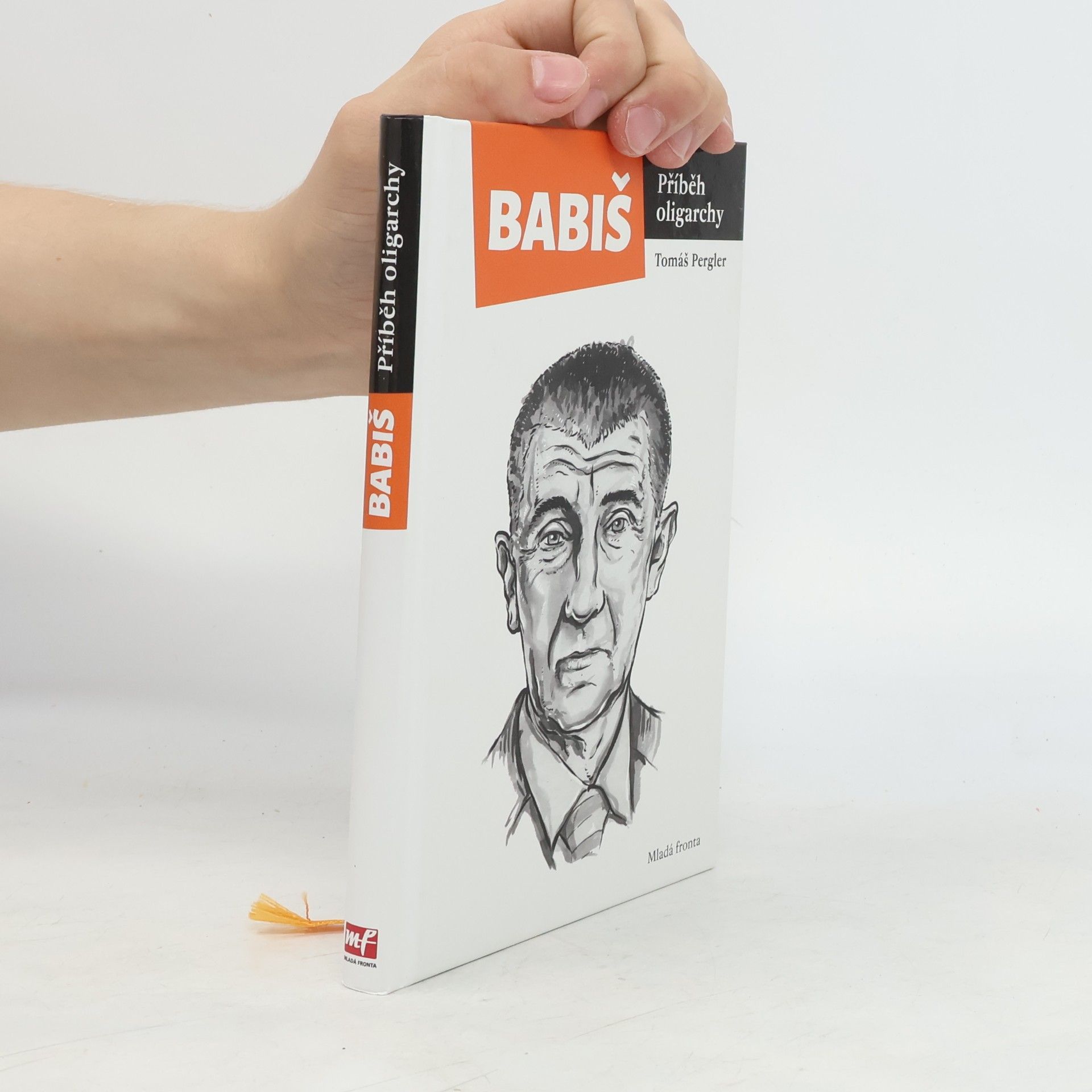 Tomáš Pergler Babiš. Příběh oligarchy