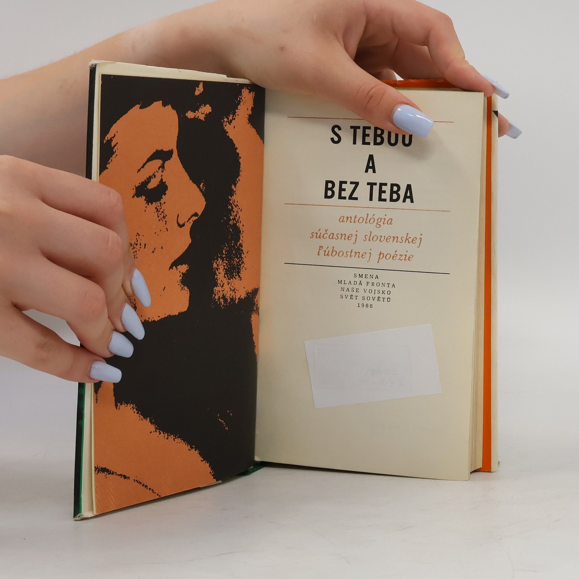 Kolektiv autorů S tebou a bez teba. Antológia súčasnej slovenskej lúbostnej poézie