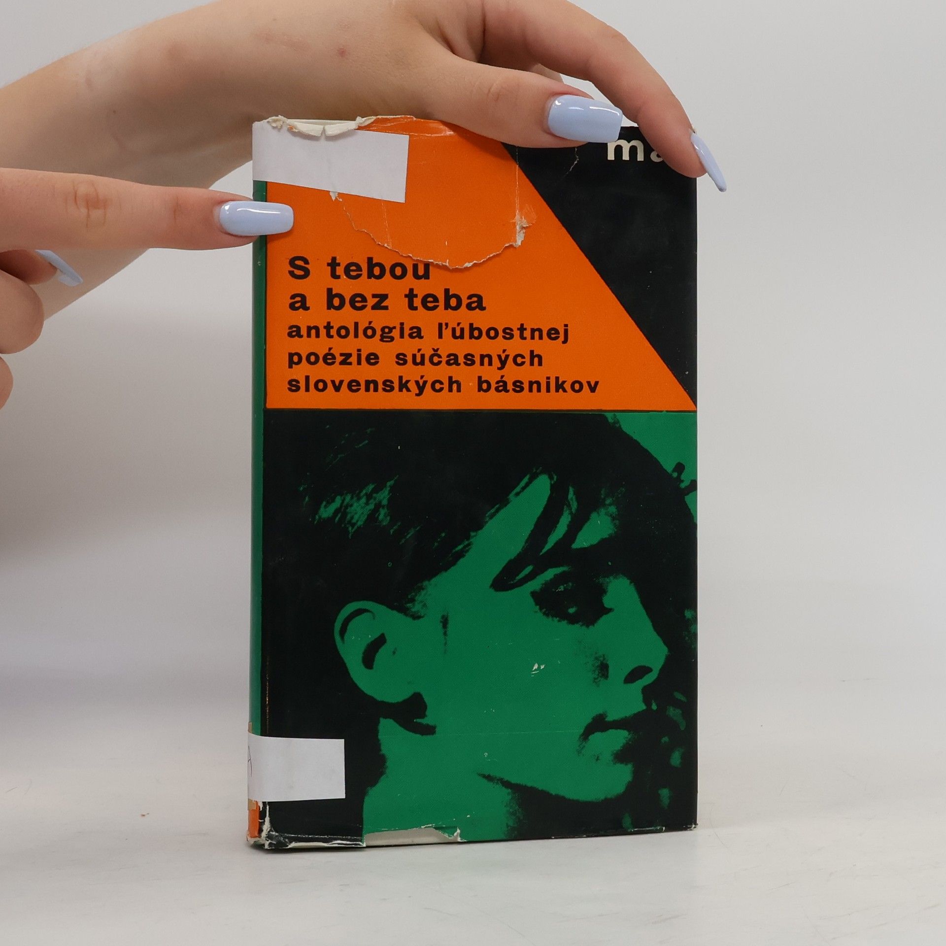 Kolektiv autorů S tebou a bez teba. Antológia súčasnej slovenskej lúbostnej poézie