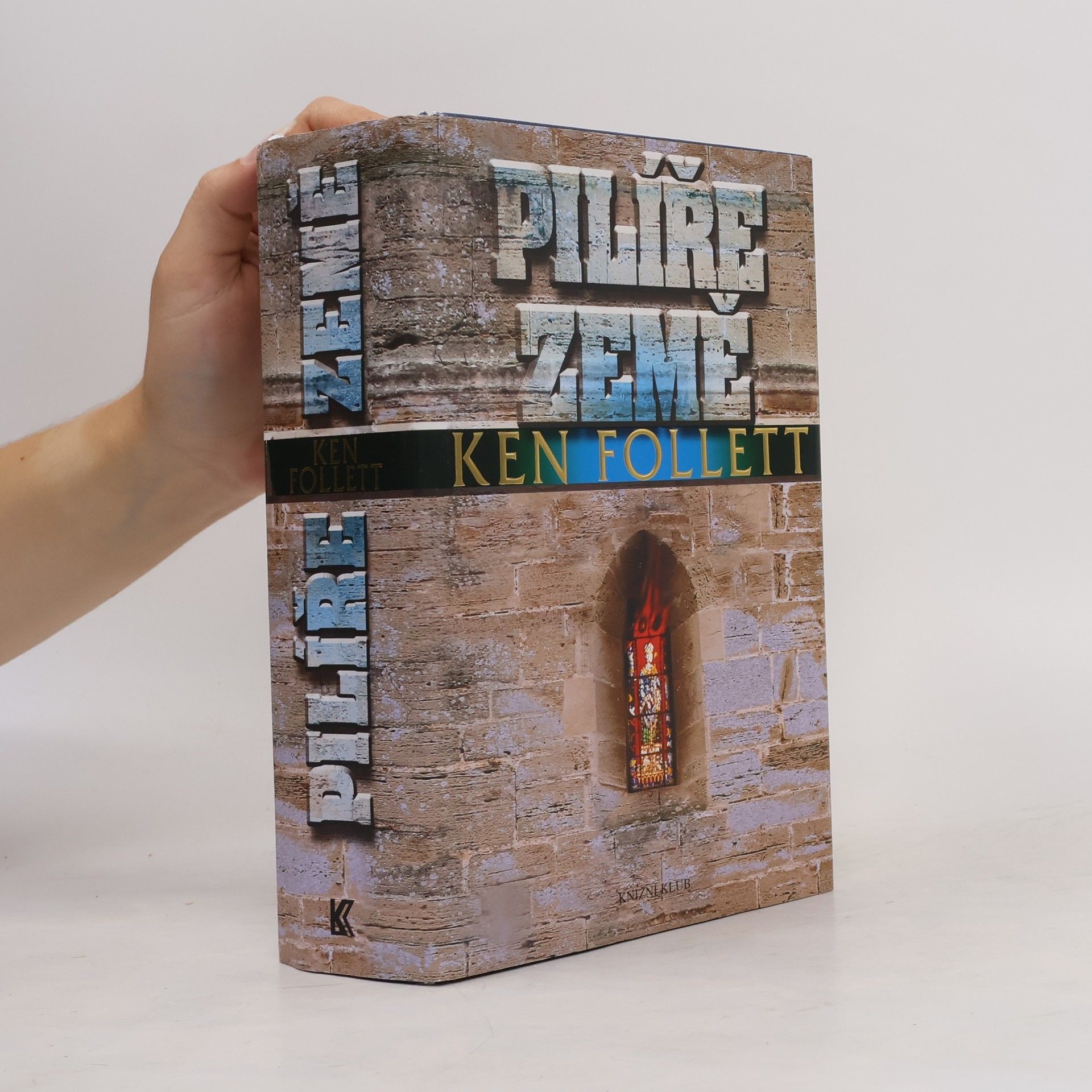 Ken Follett Pilíře země