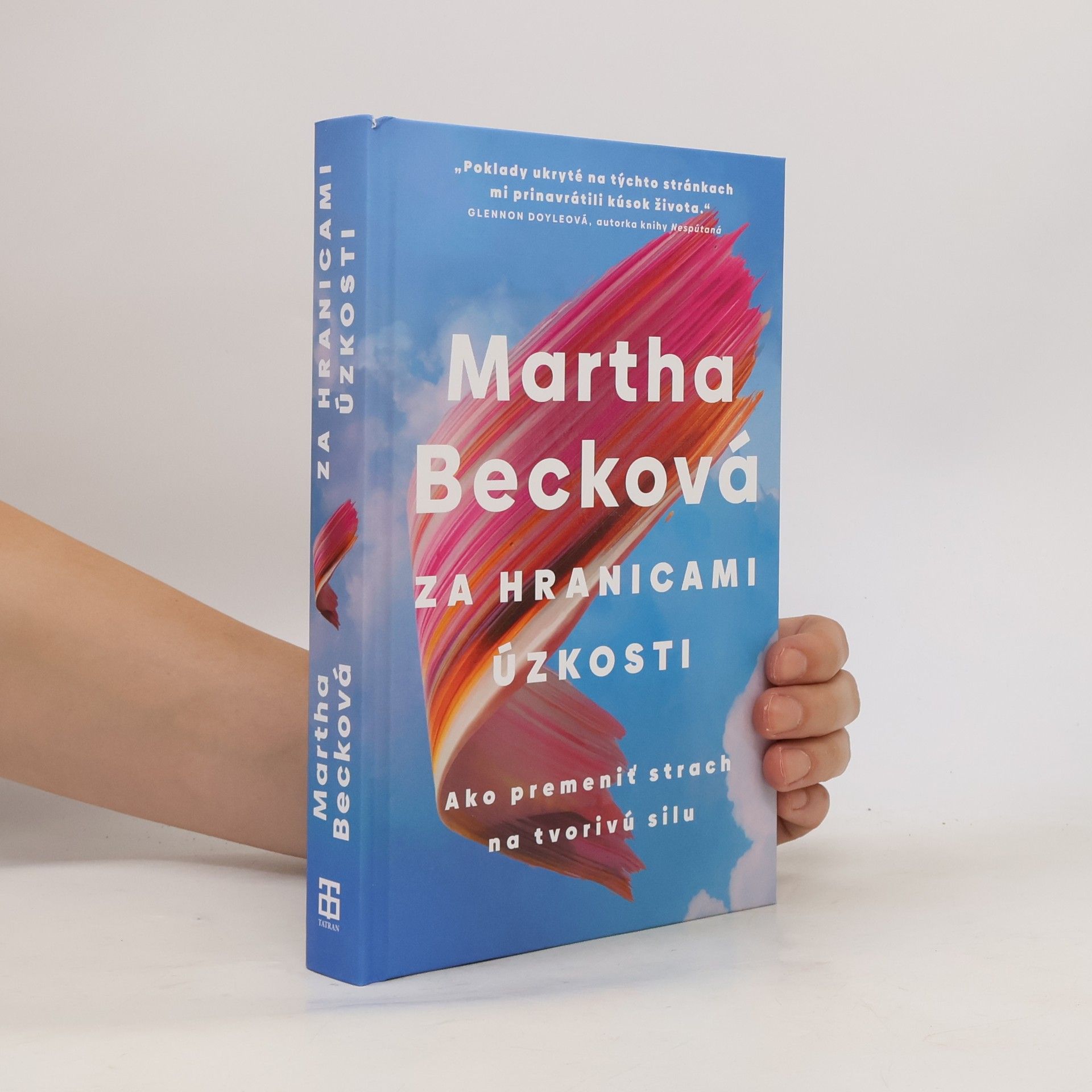 Martha Becková Za hranicami úzkosti