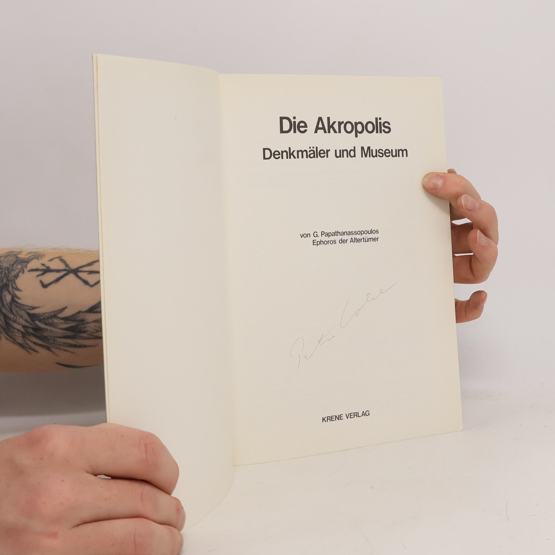 G. Papathanassopoulos Die Akropolis. Denkmäler und Museum
