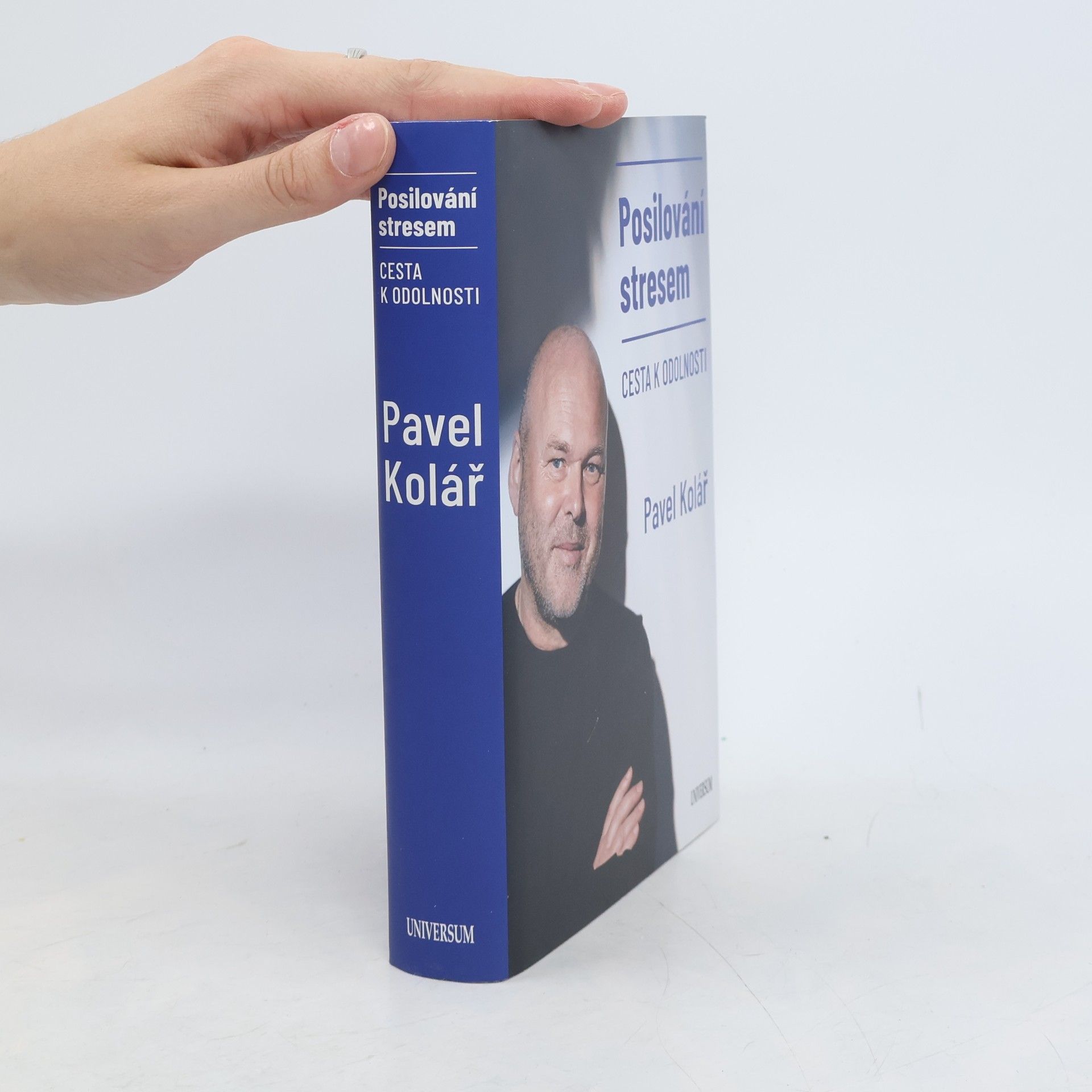 Pavel Kolář Posilování stresem: Cesta k odolnosti