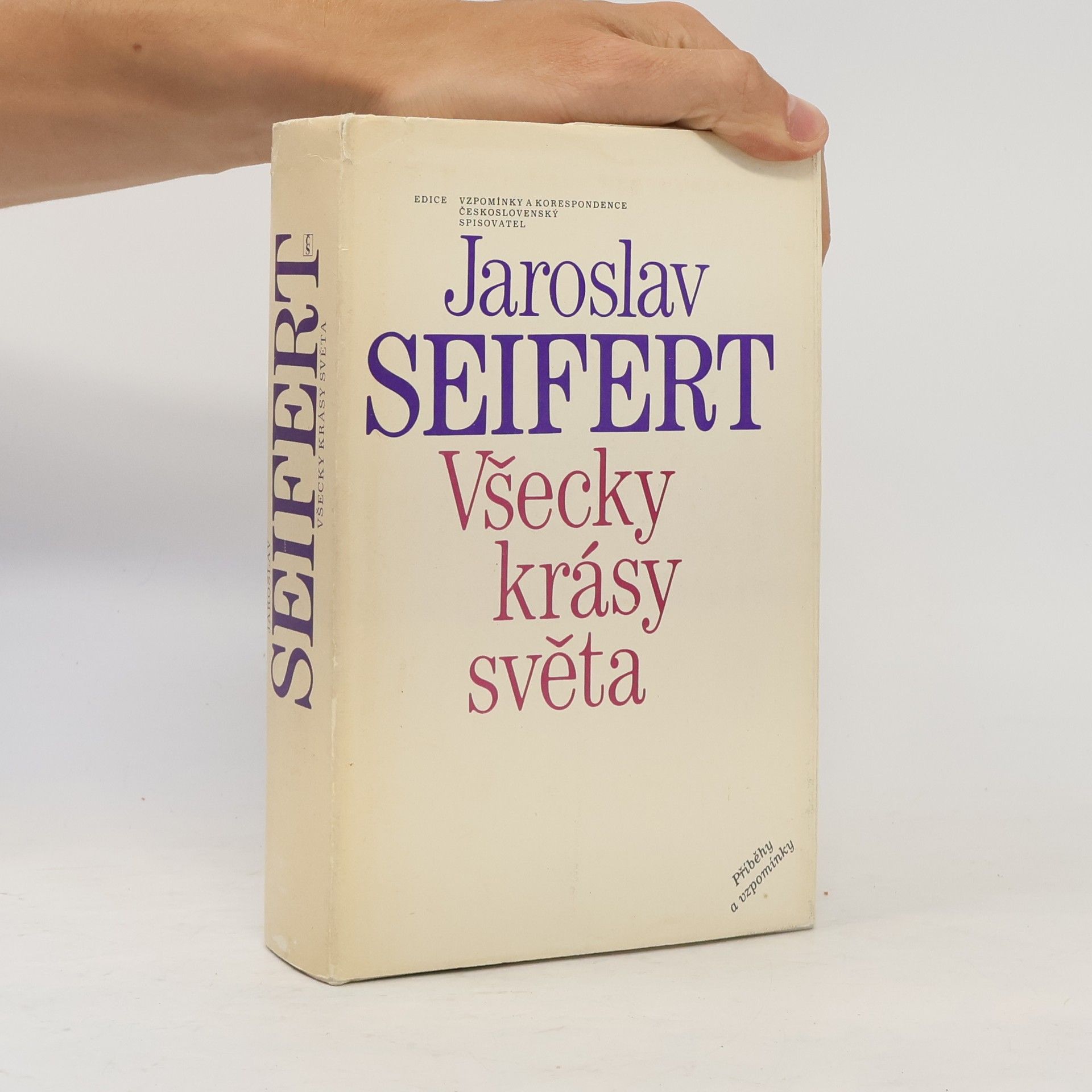 Jaroslav Seifert Všecky krásy světa