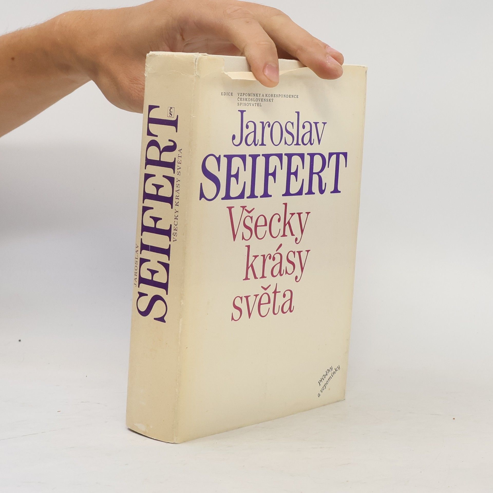 Jaroslav Seifert Všecky krásy světa