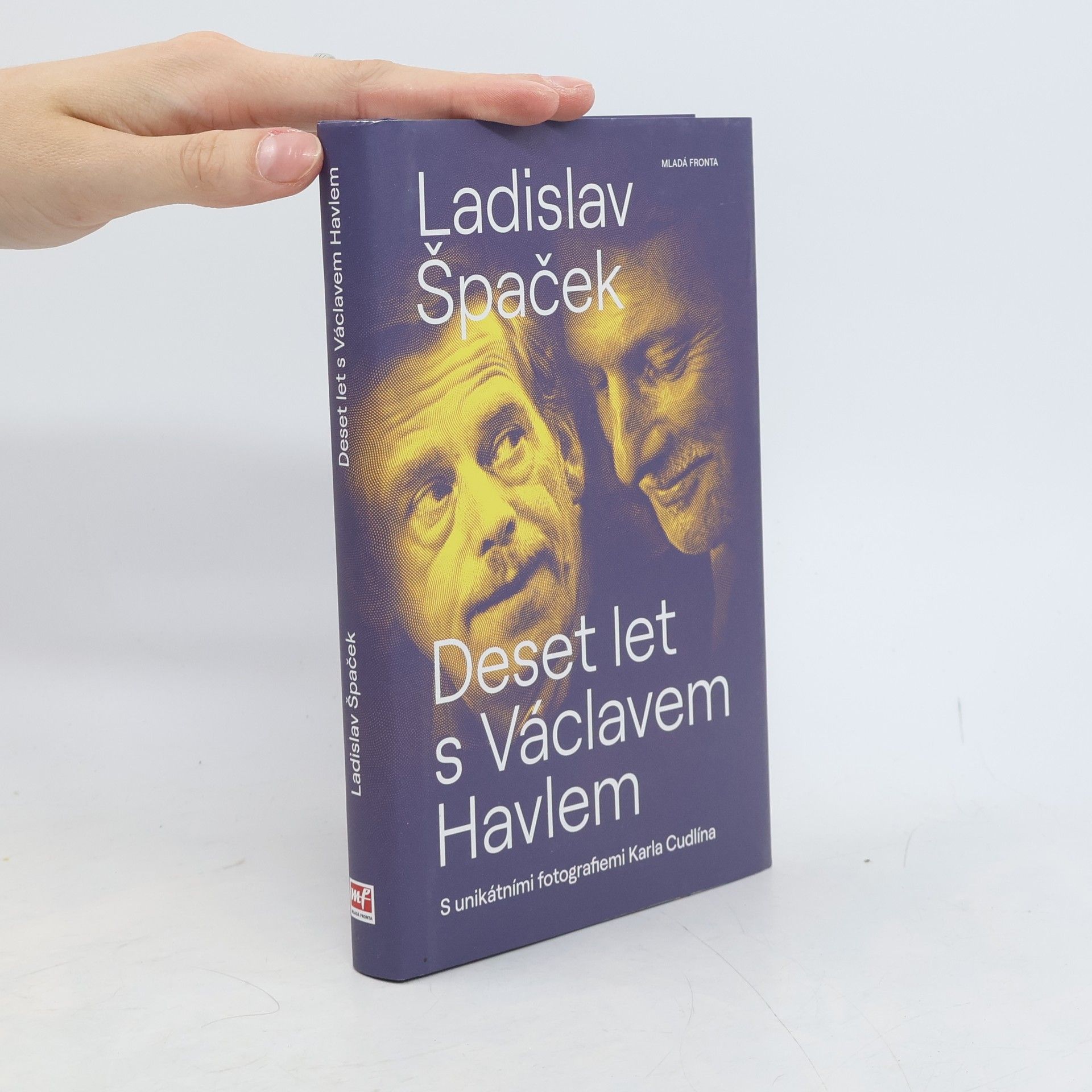 Ladislav Špaček Deset let s Václavem Havlem