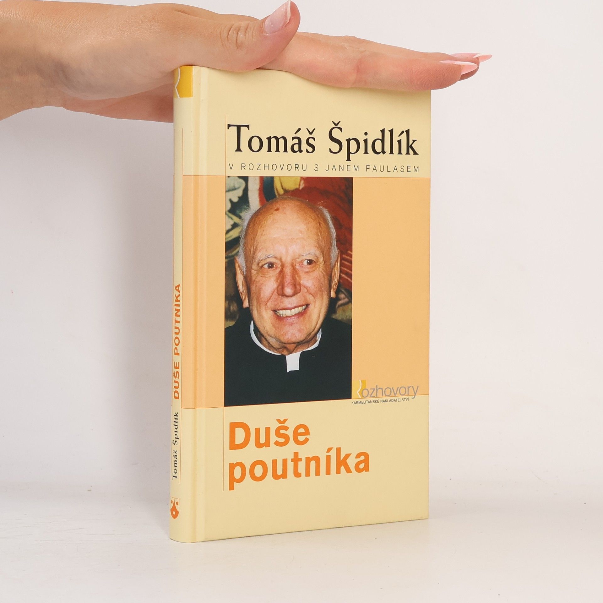 Jan Paulas Duše poutníka. Tomáš Špidlík v rozhovoru s Janem Paulasem