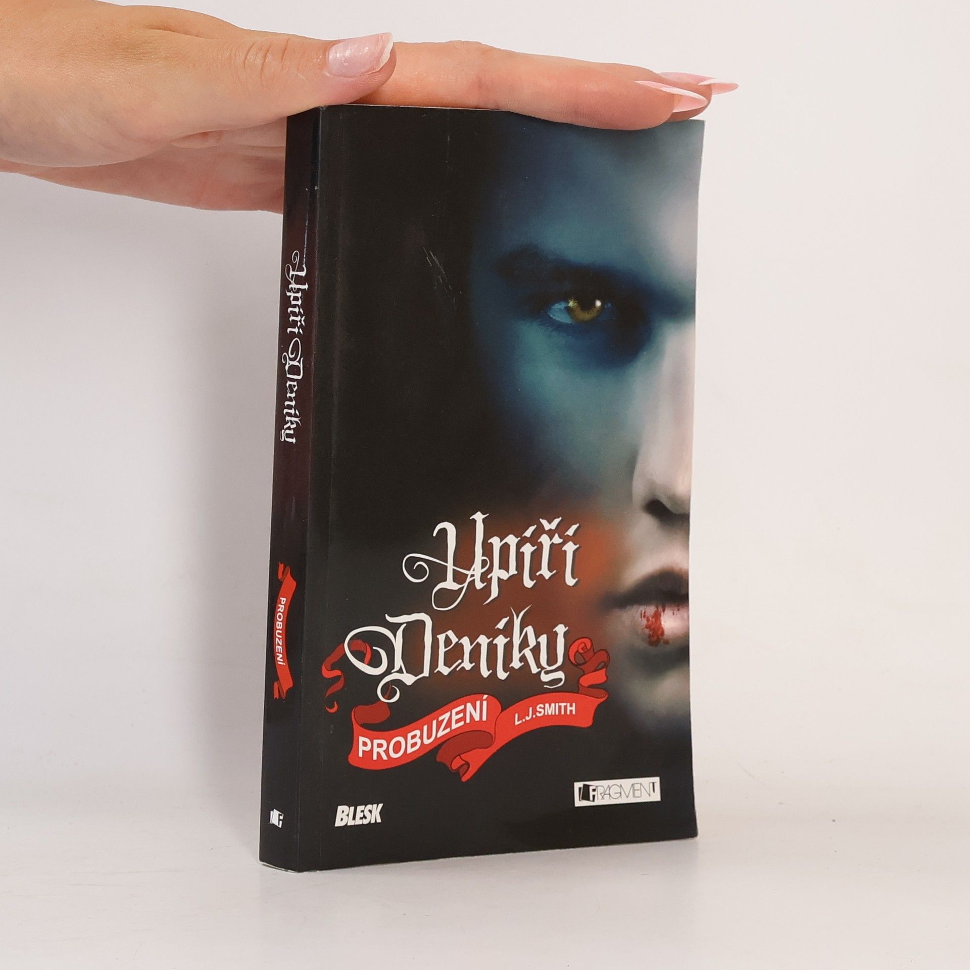 Lisa Jane Smith Upíří deníky. Probuzení