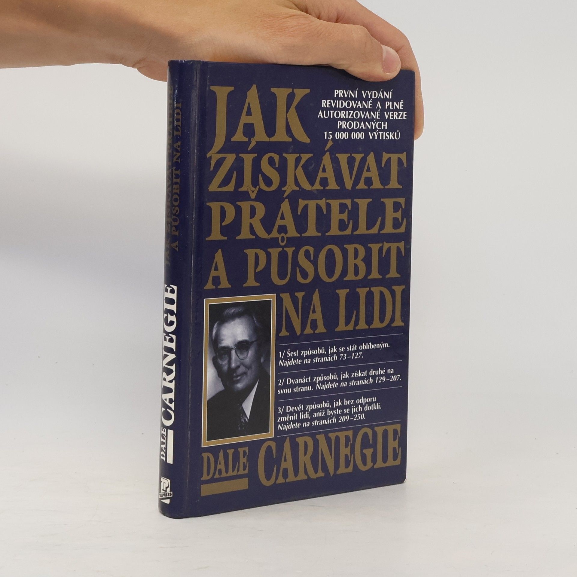 Dale Carnegie Jak získávat přátele a působit na lidi
