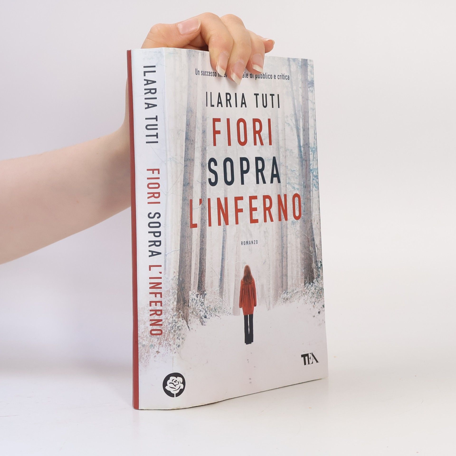 Ilaria Tuti Fiori sopra l'inferno