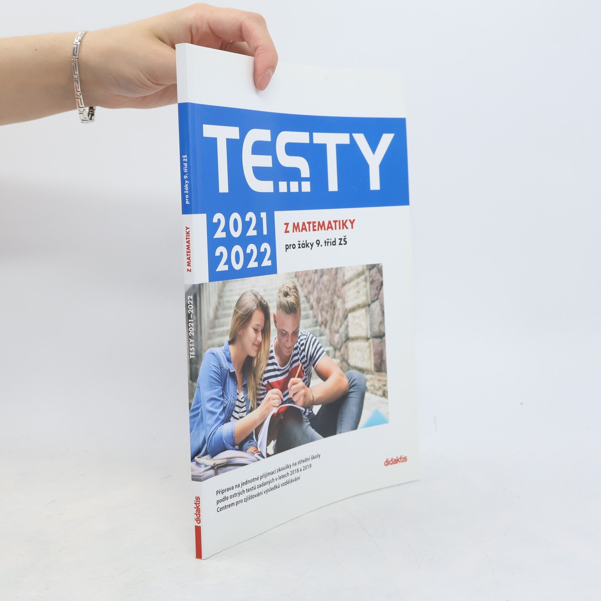Kolektiv autorů Testy z matematiky pro žáky 9. tříd ZŠ 2021/2022