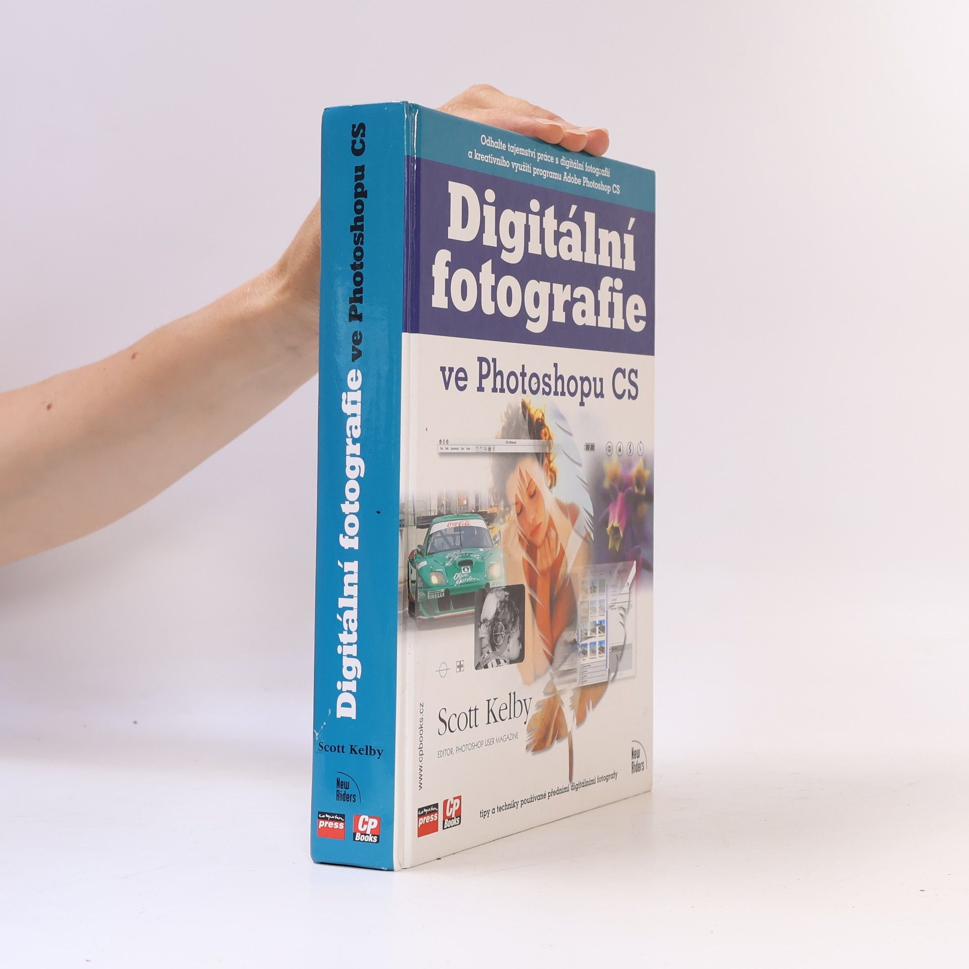 Scott Kelby Digitální fotografie ve Photoshopu CS