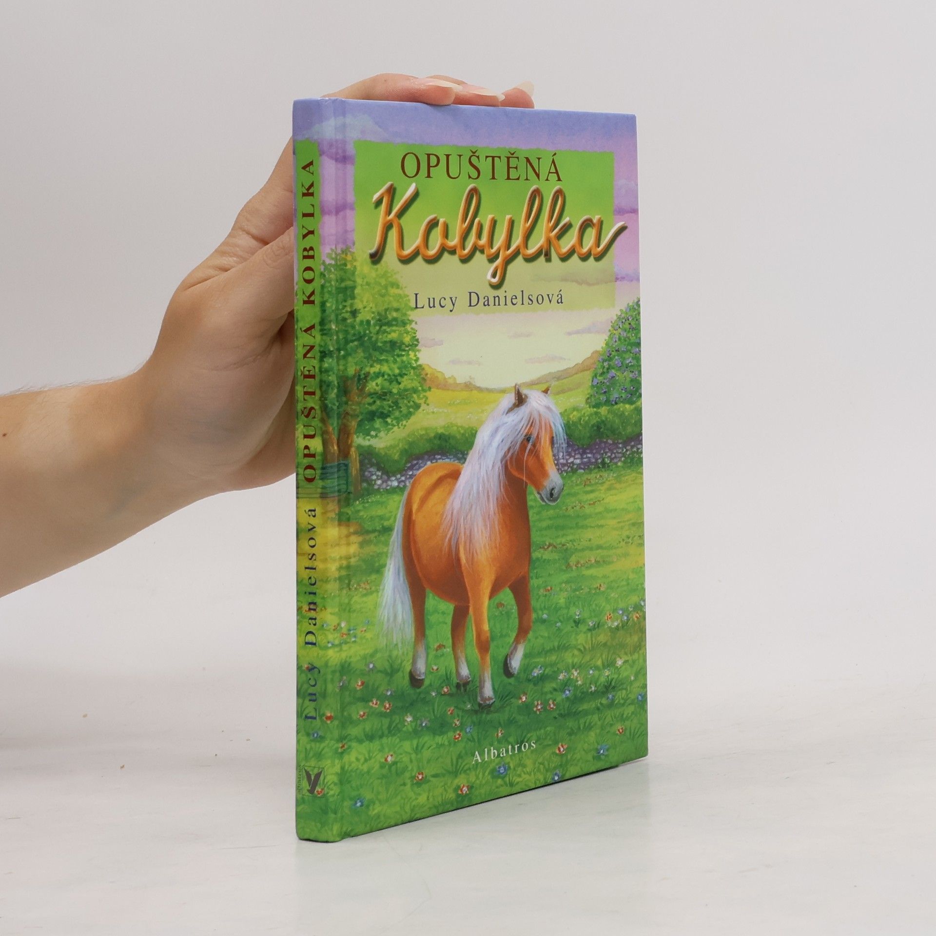 Lucy Daniels Opuštěná kobylka