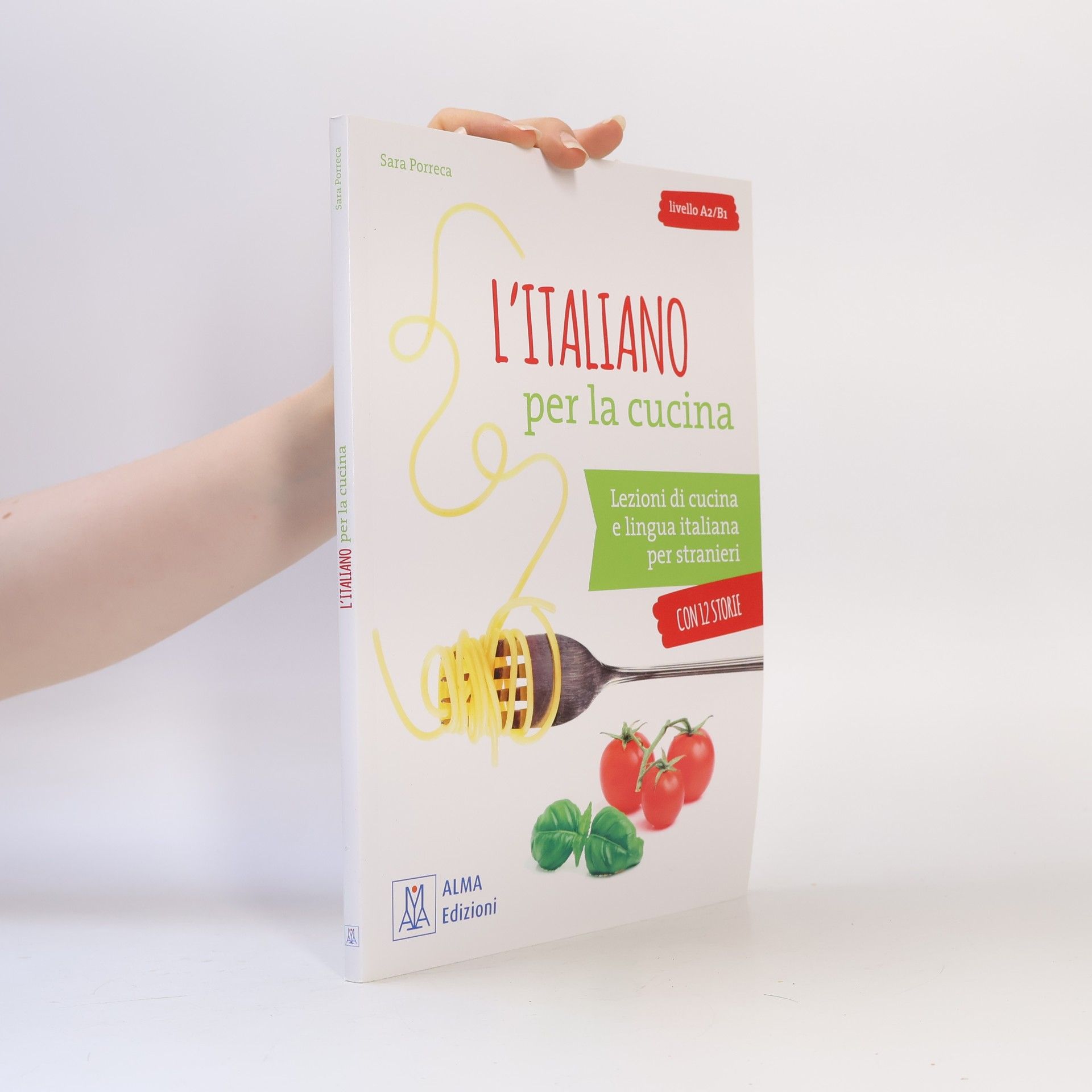 Sara Porreca L'italiano per la cucina Livello A2/B1