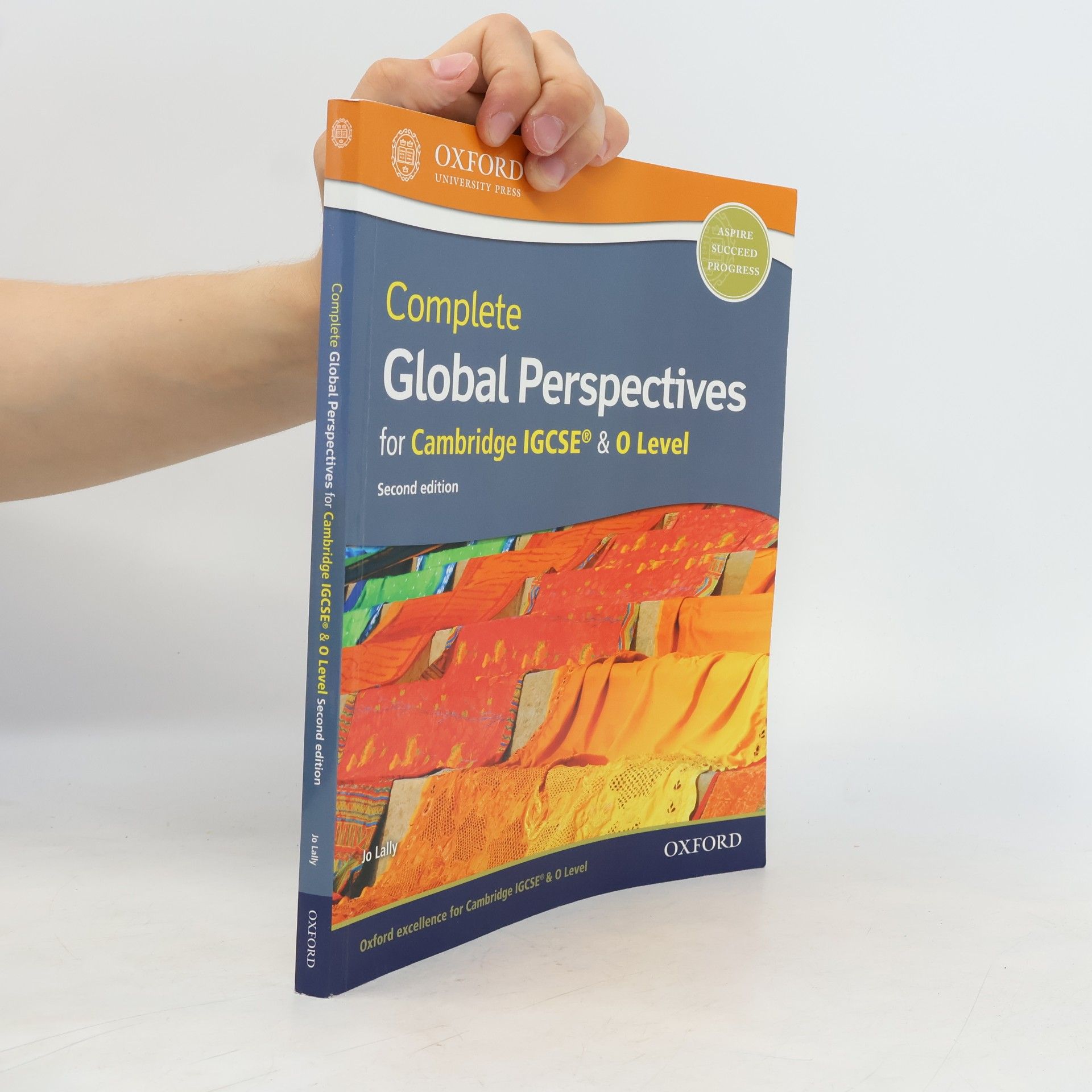 Collectif d'auteurs Complete Global Perspectives for Cambridge IGCSE & 0 Level (Second edition)