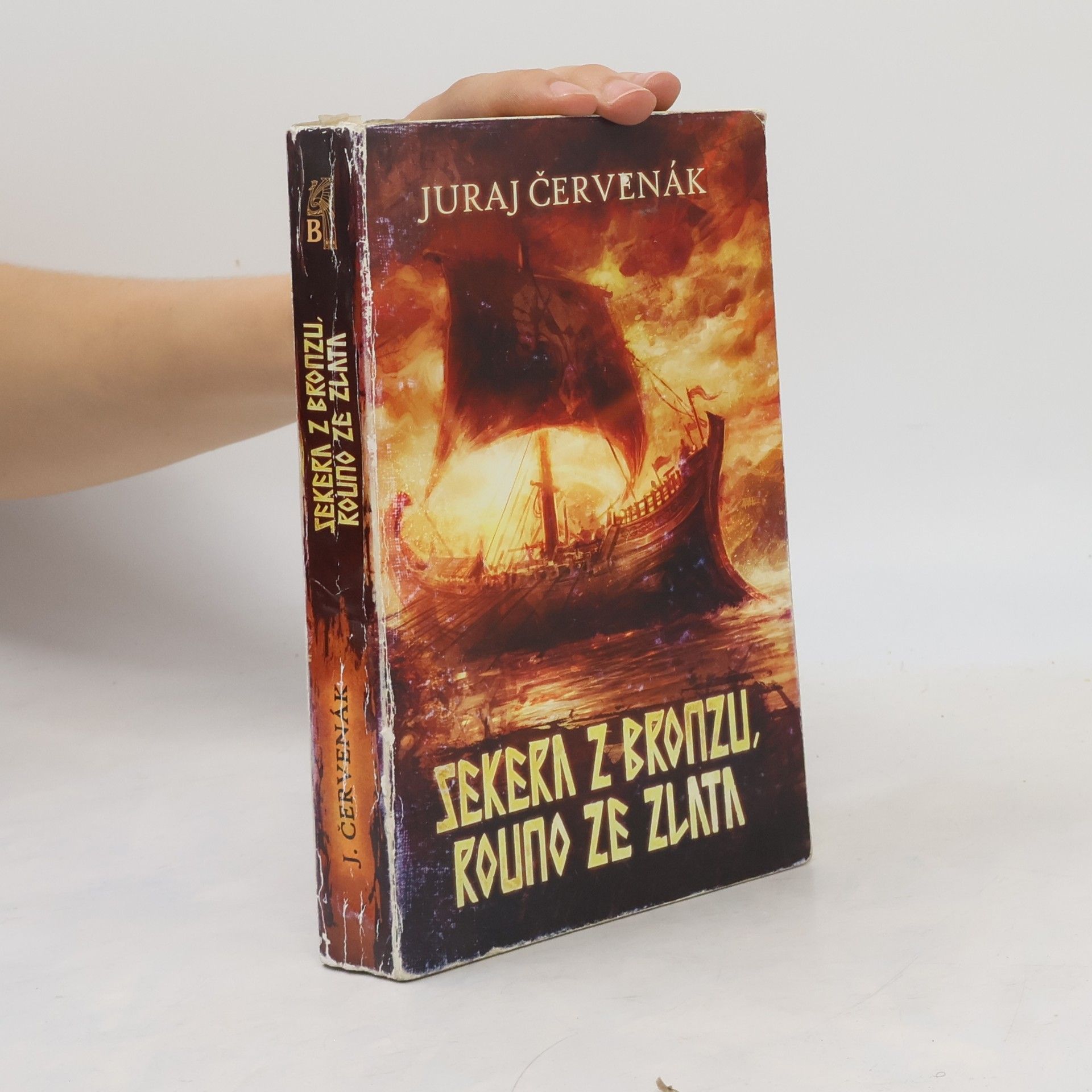 Juraj Červenák Sekera z bronzu, rouno ze zlata