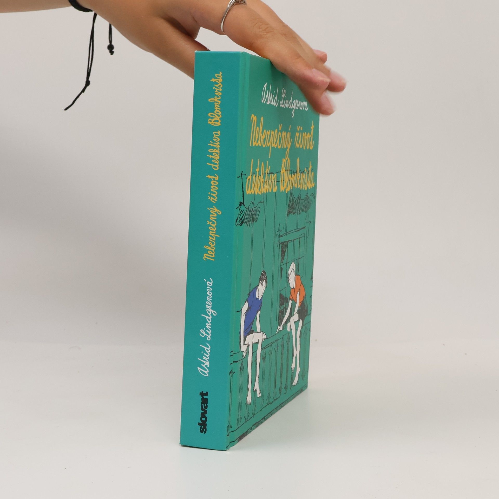 Astrid Lindgren Nebezpečný život detektíva Kalleho Blomkvista