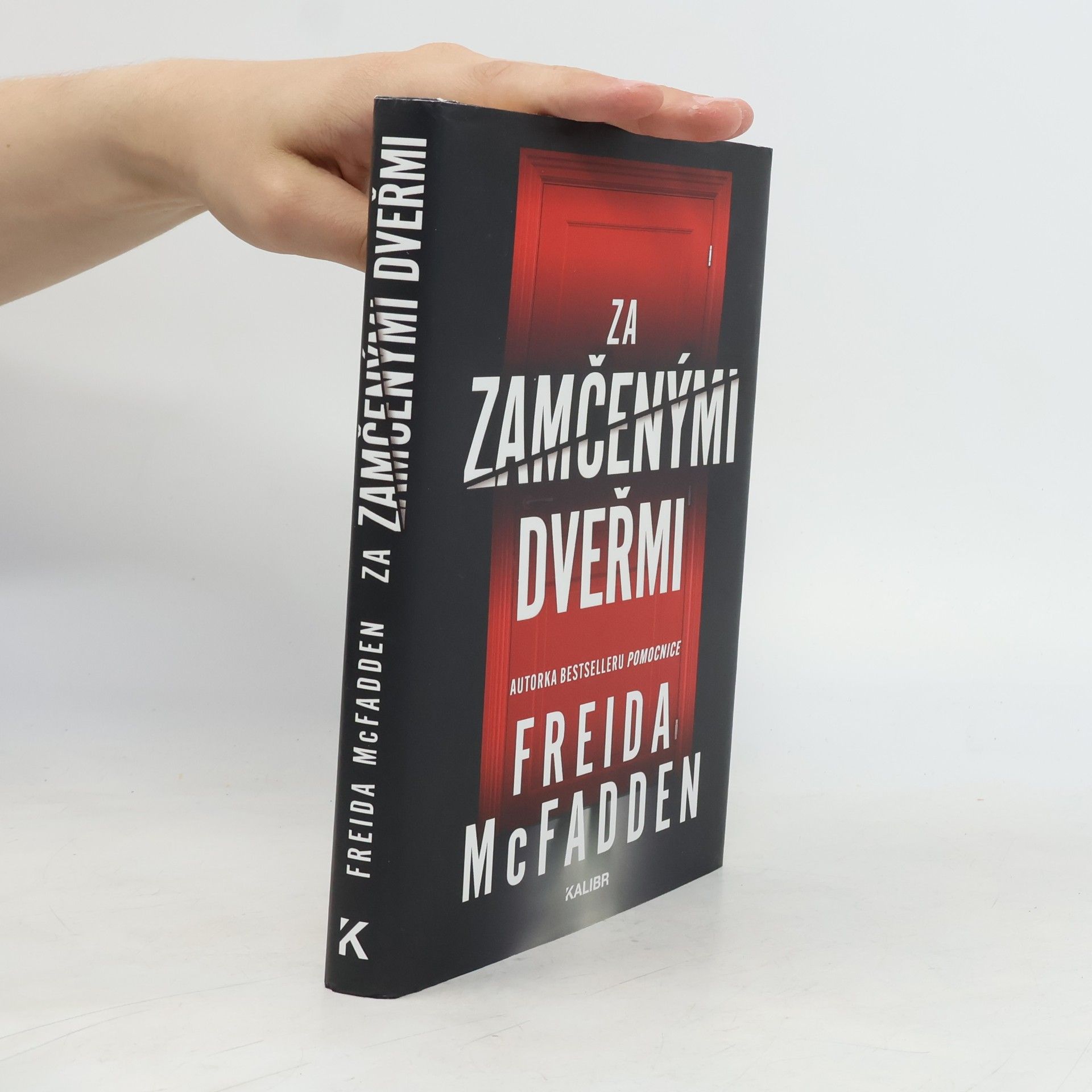 Freida McFaddenová Za zamčenými dveřmi