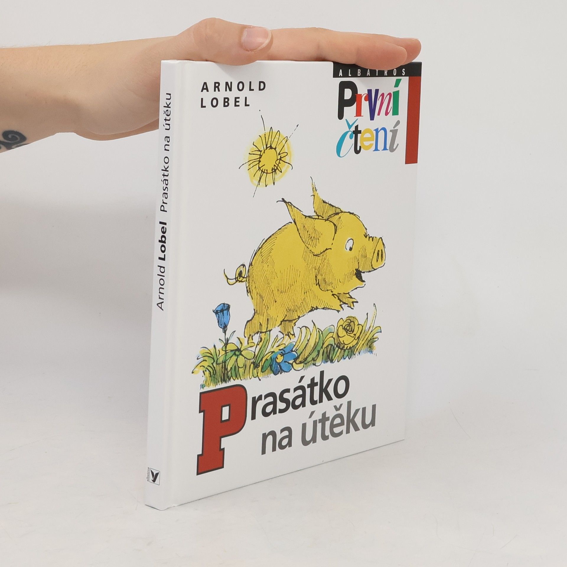 Arnold Lobel Prasátko na útěku
