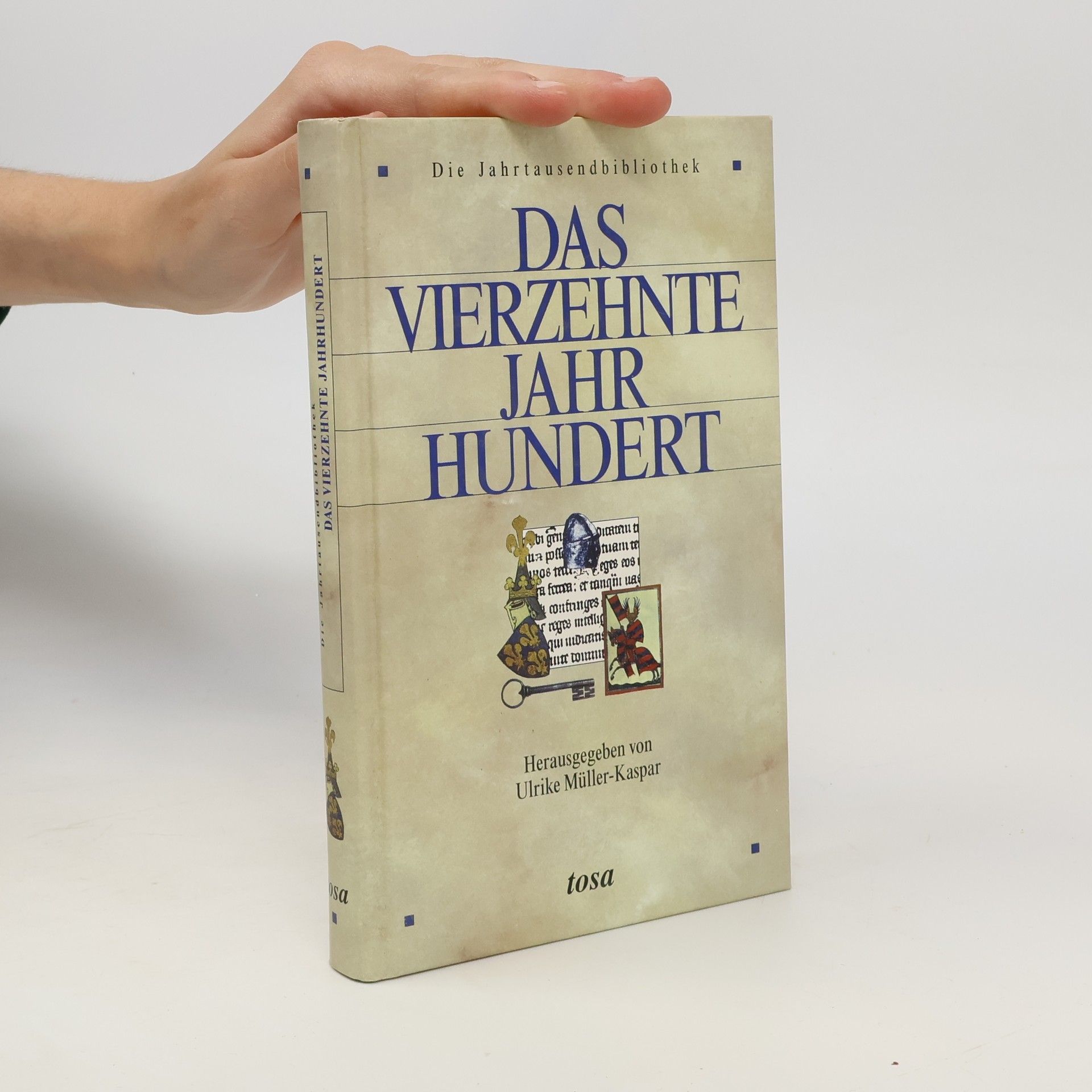 Das Vierzenhnte Jahr Hundert