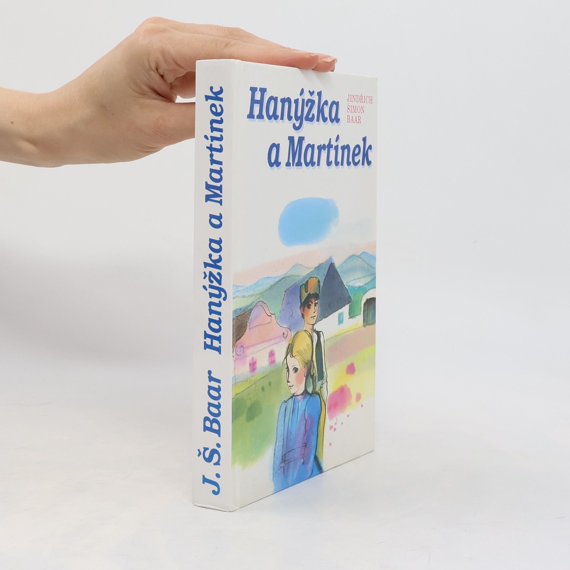 Jindřich Šimon Baar Hanýžka a Martínek