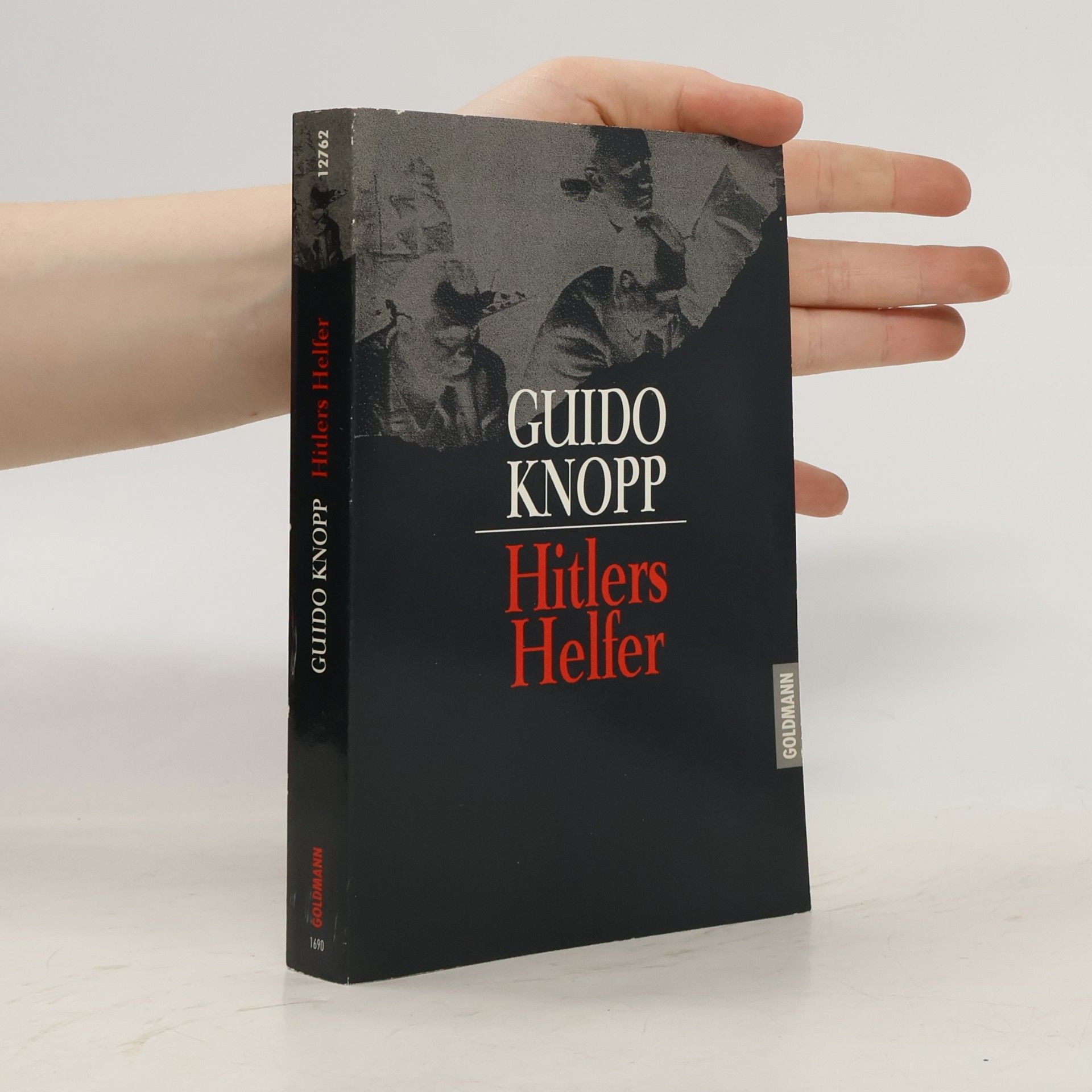 Guido Knopp Hitlers Helfer